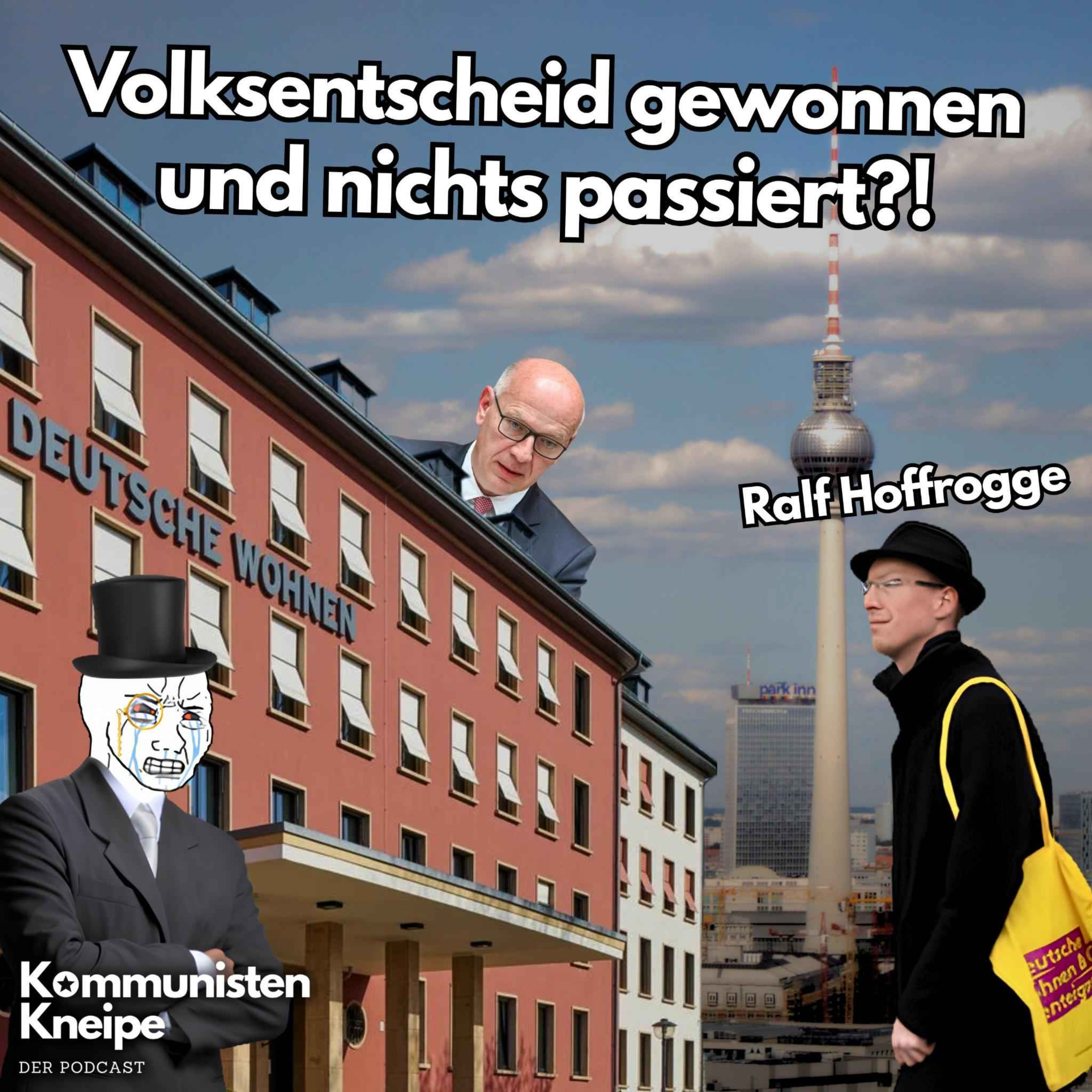 Das Laute Berlin - Deutsche Wohnen und Co Enteignen Mit Ralf Hoffrogge episode artwork