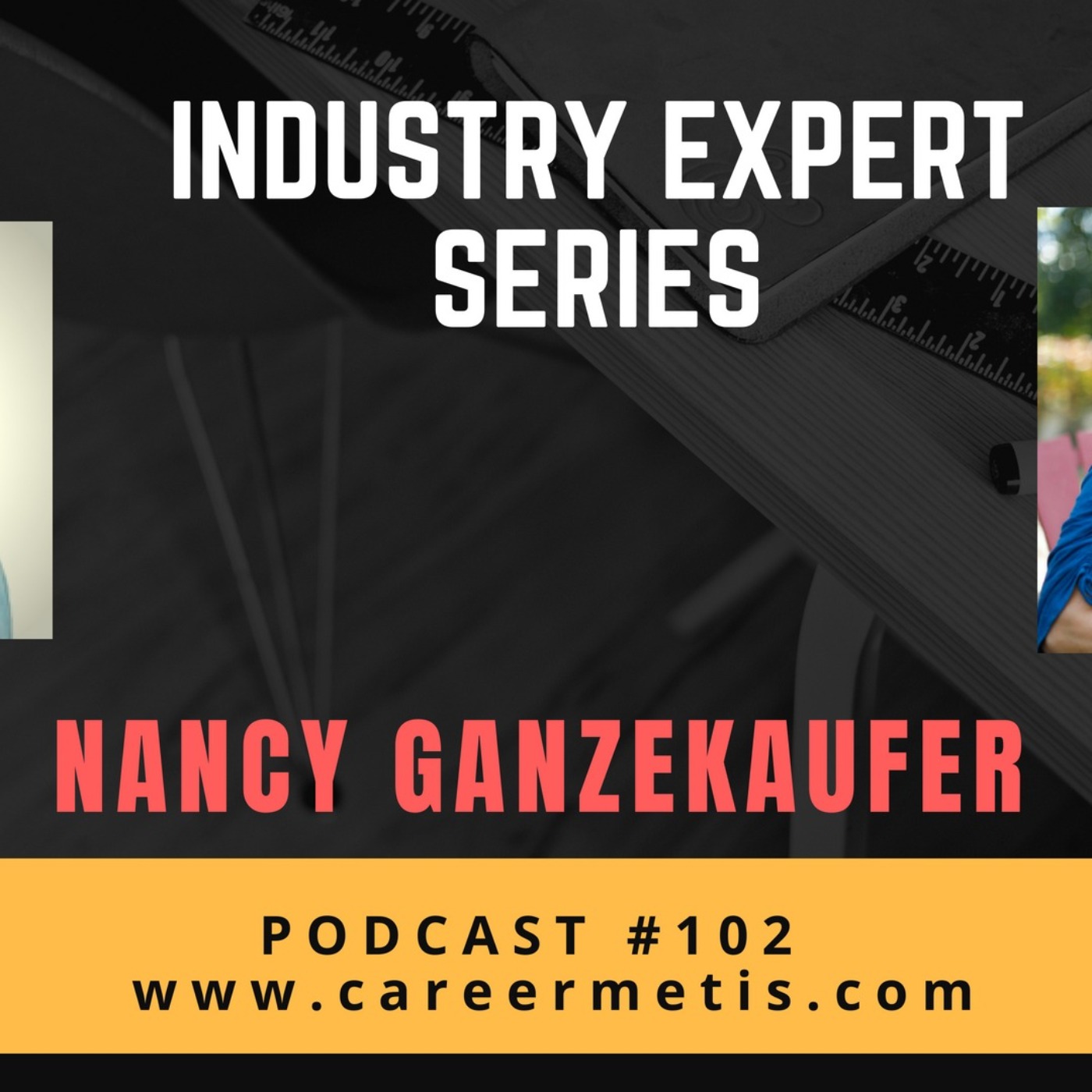 cover art for #102 – Industry Expert Series – Nancy Ganzekaufer on the Interior Design Industry