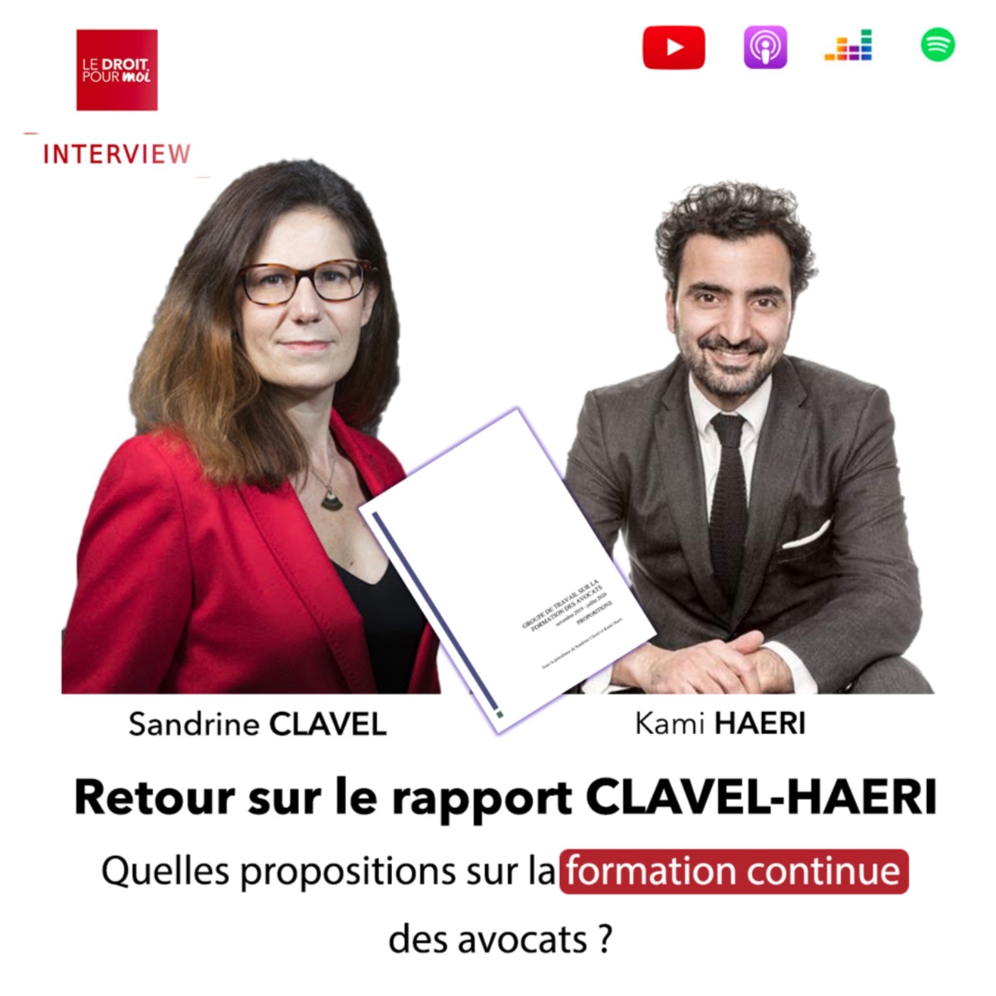cover art for Rapport Clavel-Haeri, quelles propositions pour la formation des avocats ?