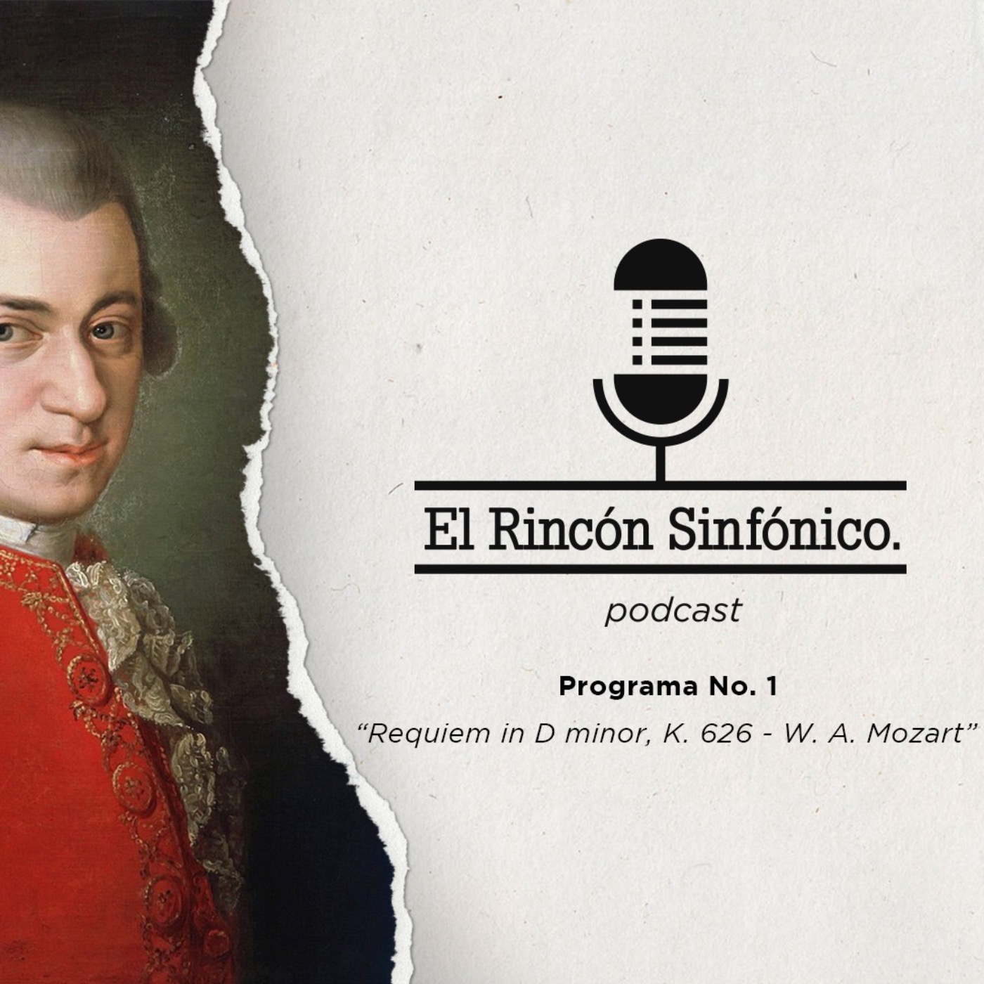 El Rincón Sinfónico - Requiem in D minor, K. 626  (W. A. Mozart) episode artwork