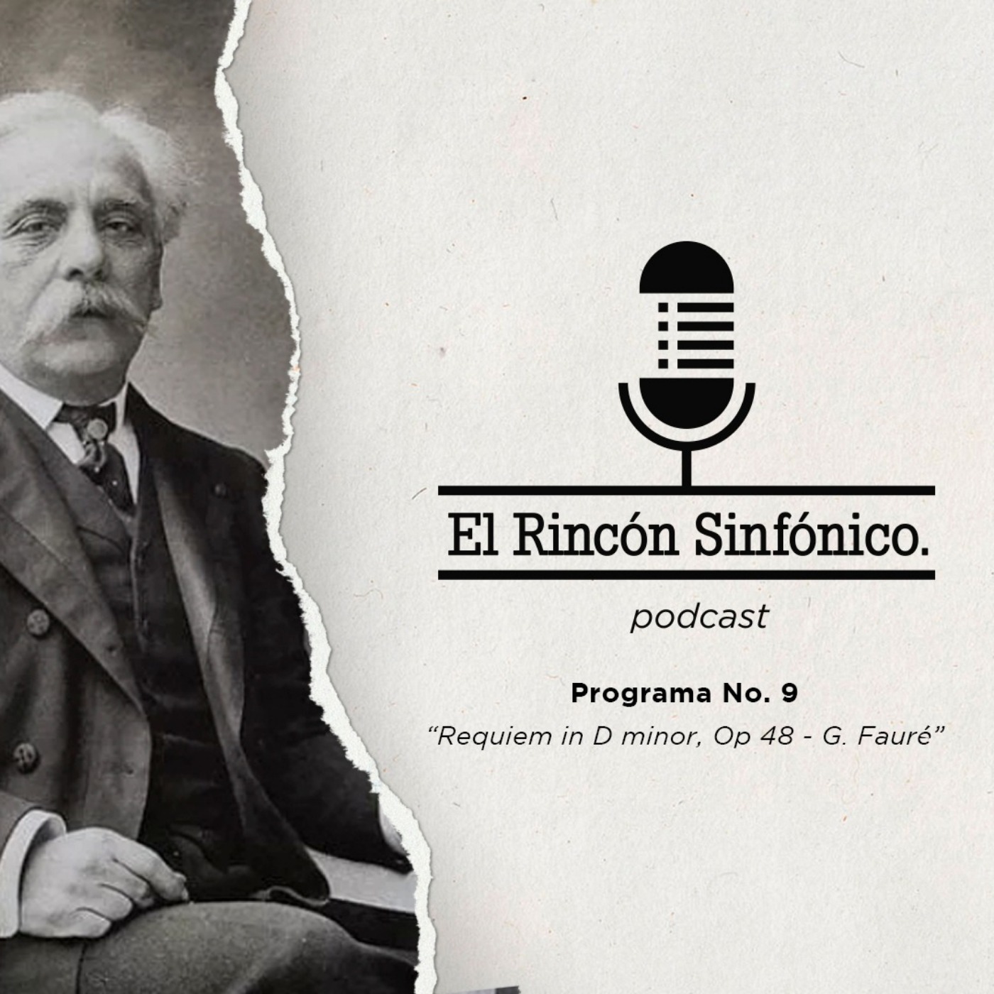El Rincón Sinfónico - Requiem in D minor, Op. 48 (G. Fauré) episode artwork