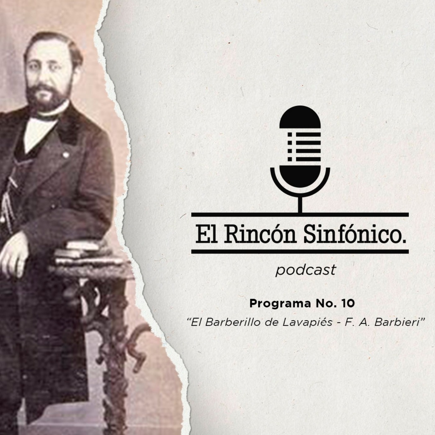El Rincón Sinfónico - El Barberillo de Lavapiés (F. A. Barbieri) con Borja Quiza episode artwork