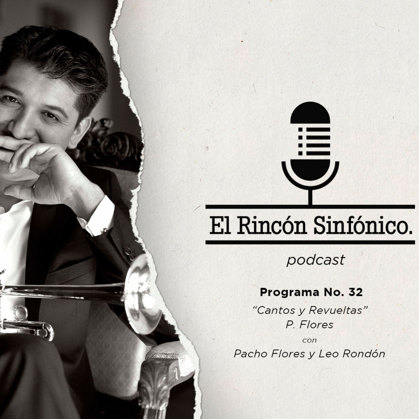 El Rincón Sinfónico - Cantos y Revueltas (P. Flores) con Pacho Flores y Leo Rondón episode artwork
