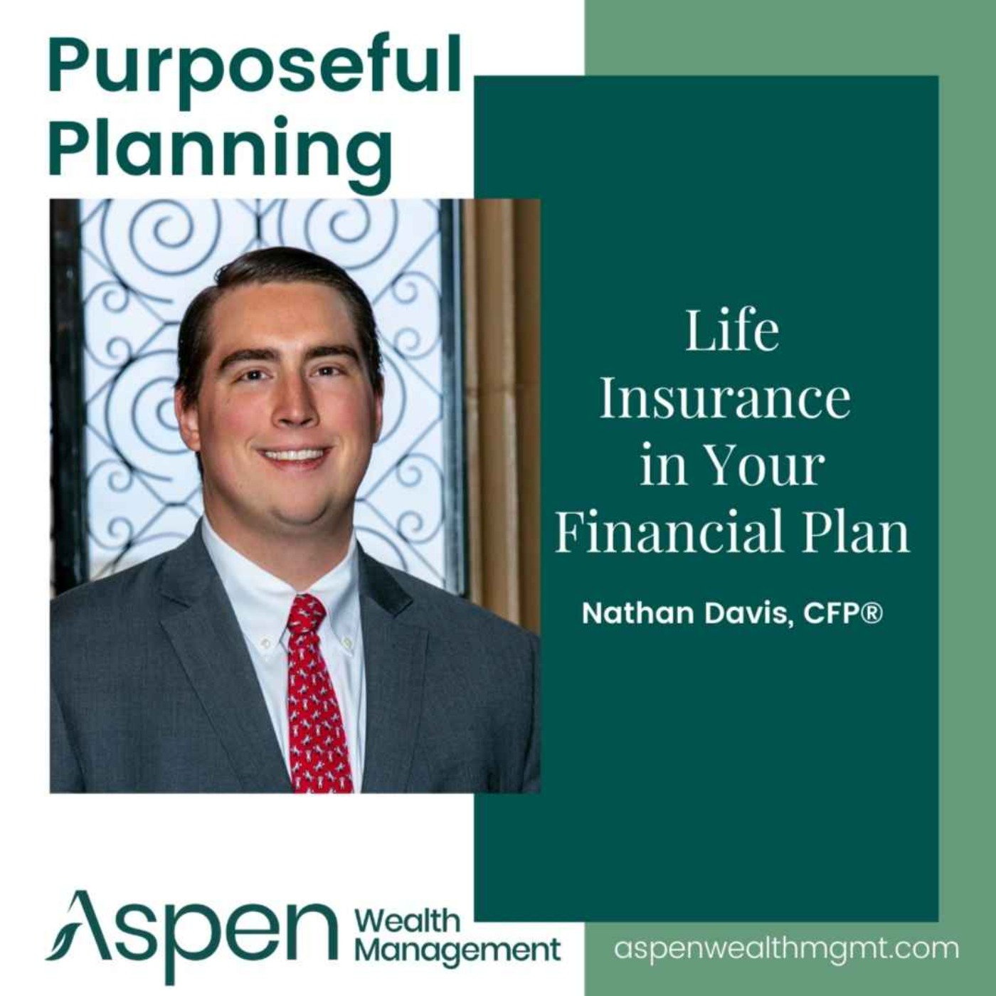 Life Insurance in Your Financial Plan, Part 1