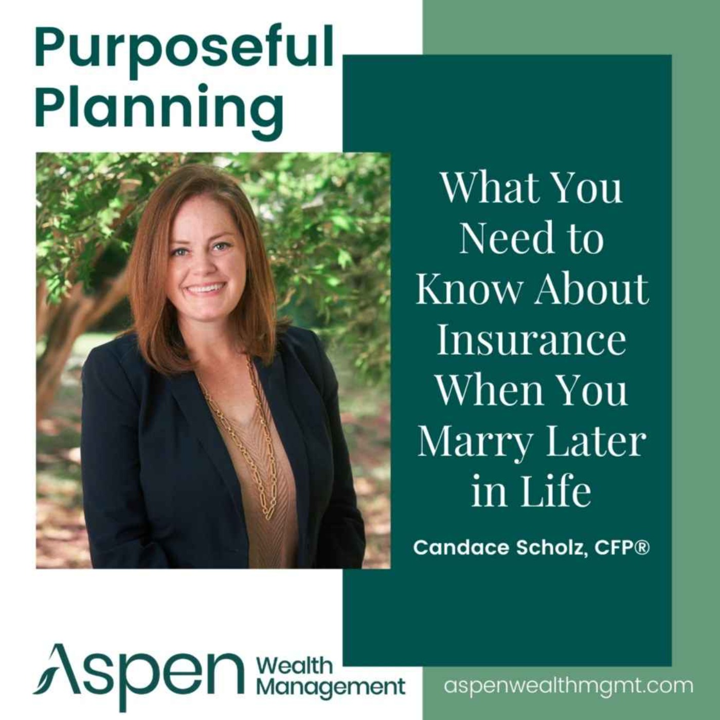 What to Know About Insurance When You Marry Later in Life, Part 1