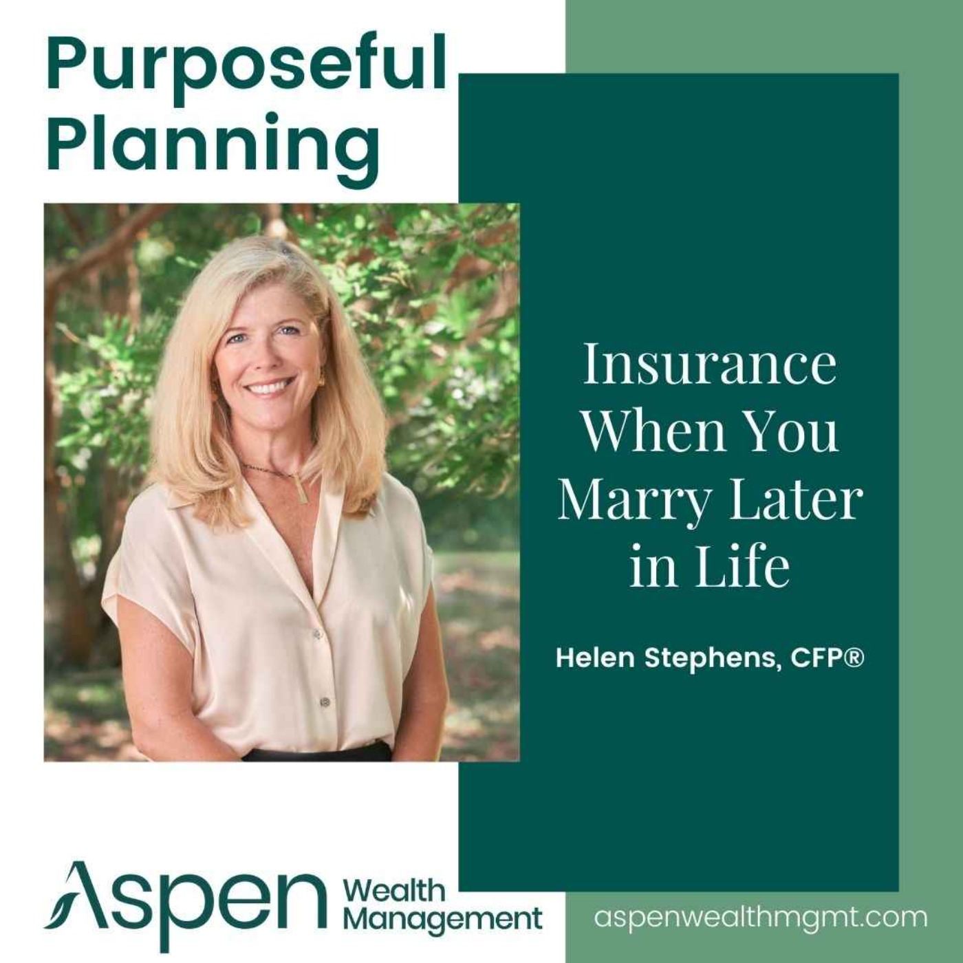 Insurance When Marrying Later in Life, Part 1