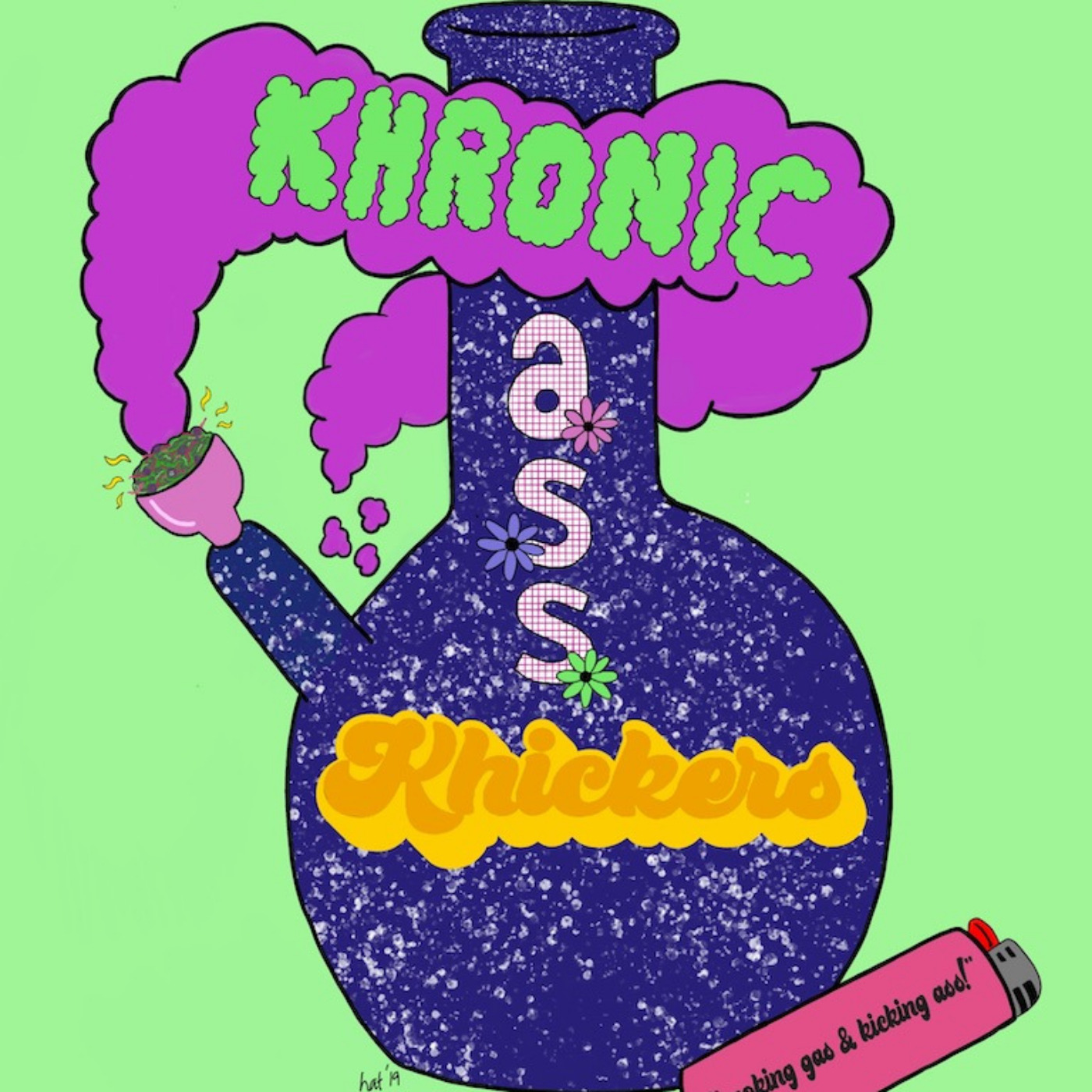 Khronic Ass-Podcast