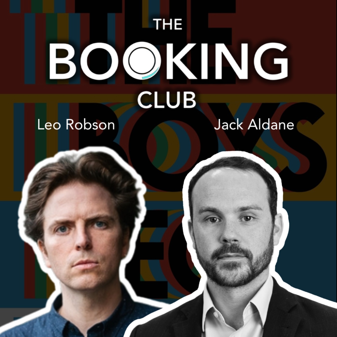 The Boys: a novel, with Leo Robson