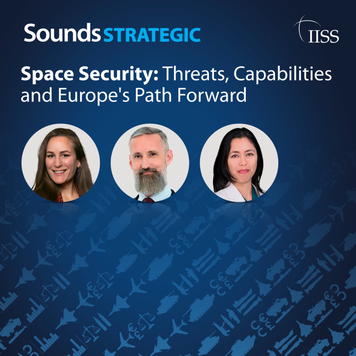 Space Security: Threats, Capabilities and Europe's Path Forward