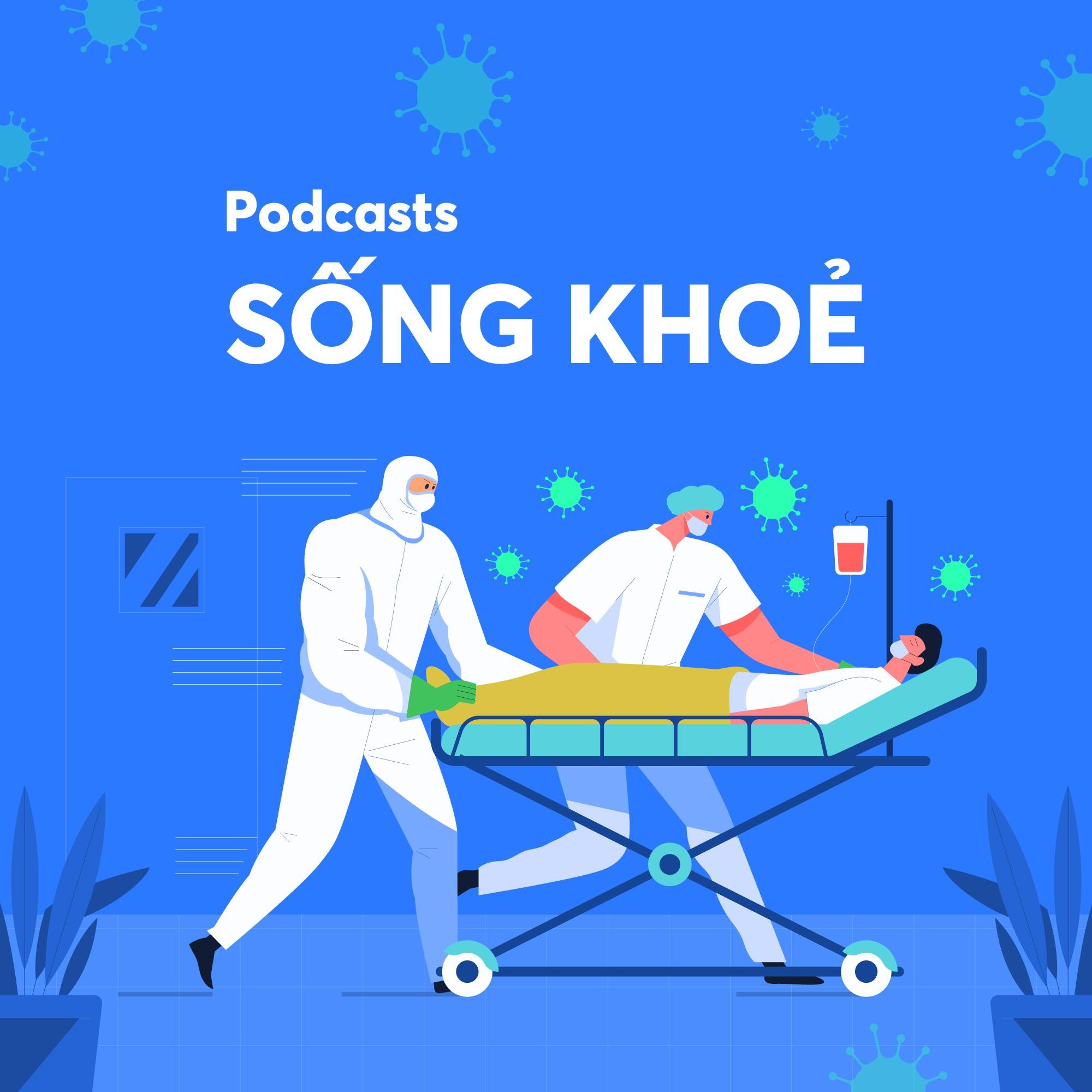 VnExpress Podcasts: Sống khoẻ