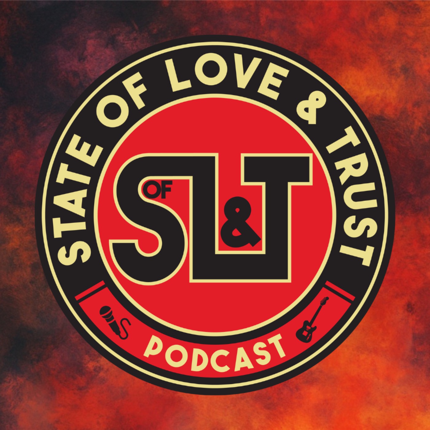 State of Love & Trust Podcast Artwork