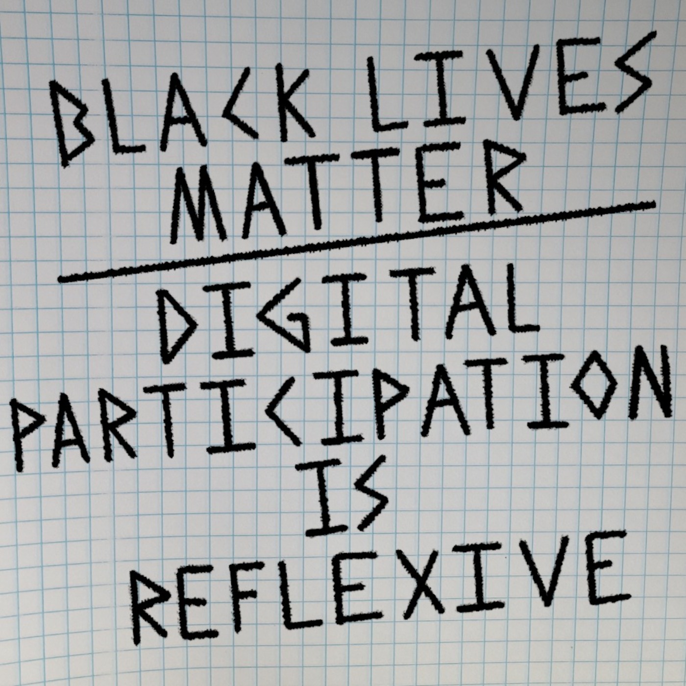 cover art for Black Lives Matter - Digital Participation is Reflexive