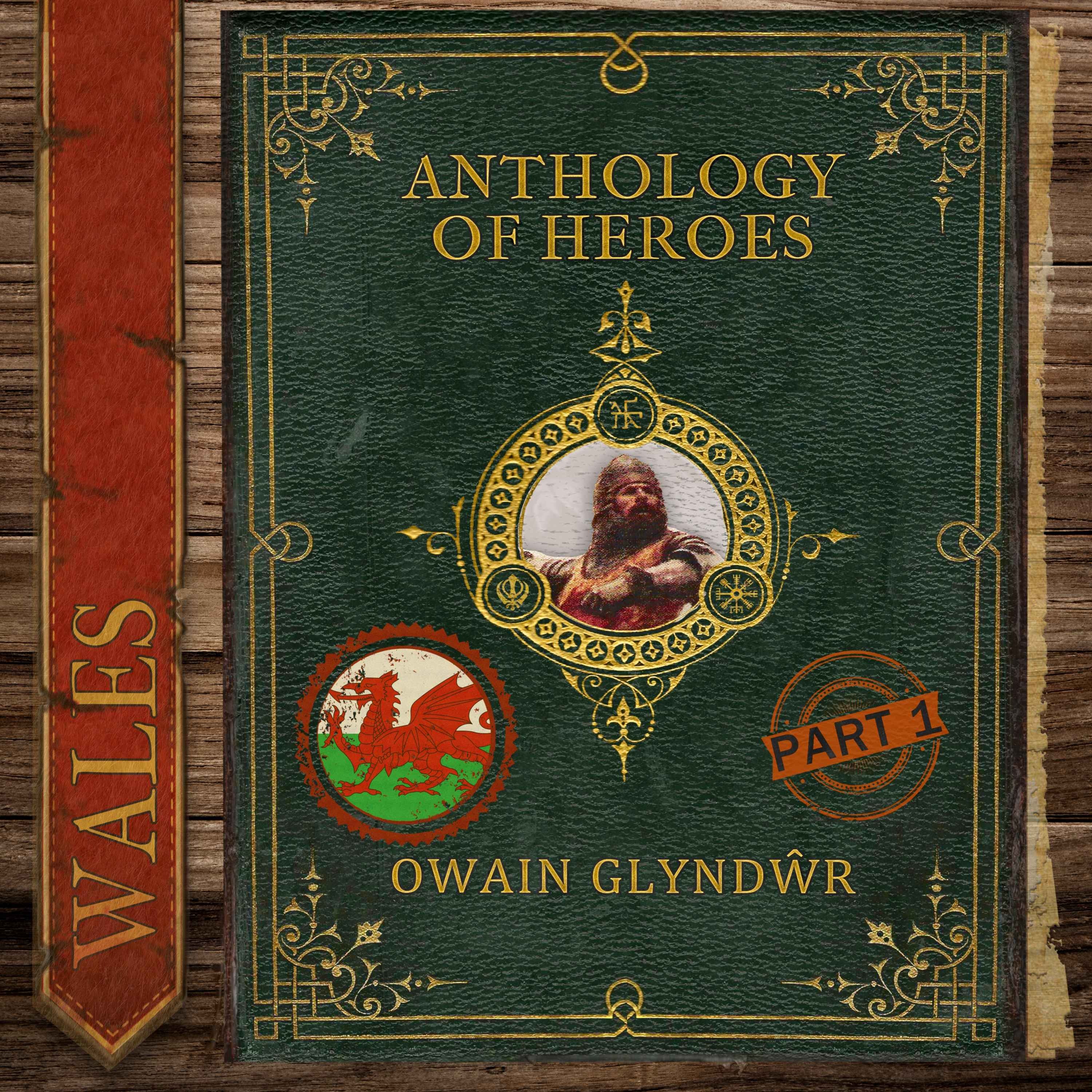 Owain Glyndŵr, The Last Prince of Wales (Part 1) Image