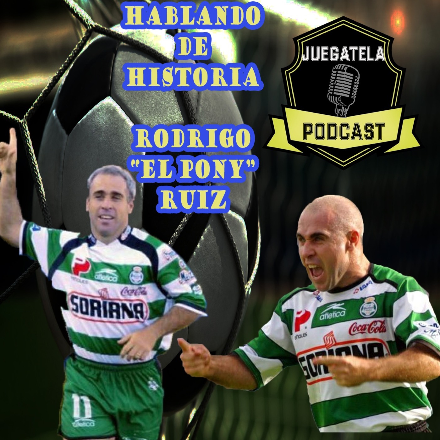 17- Hablando de Historia- Rodrigo "El Pony" Ruiz