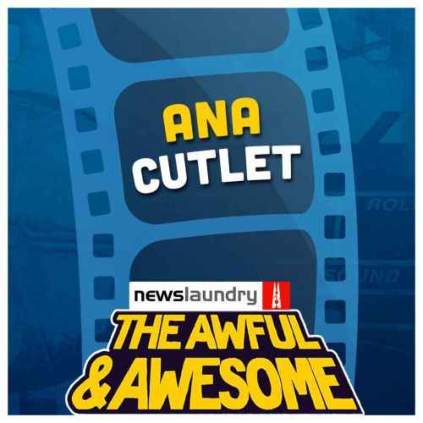 The Awful & Awesome Entertainment Wrap
