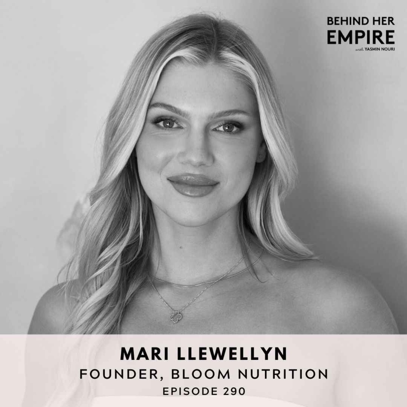 How This Founder Hit Rock Bottom, Turned Her Life Around & Launched a Best-Selling Wellness Brand with Mari Llewellyn, Founder of Bloom Nutrition