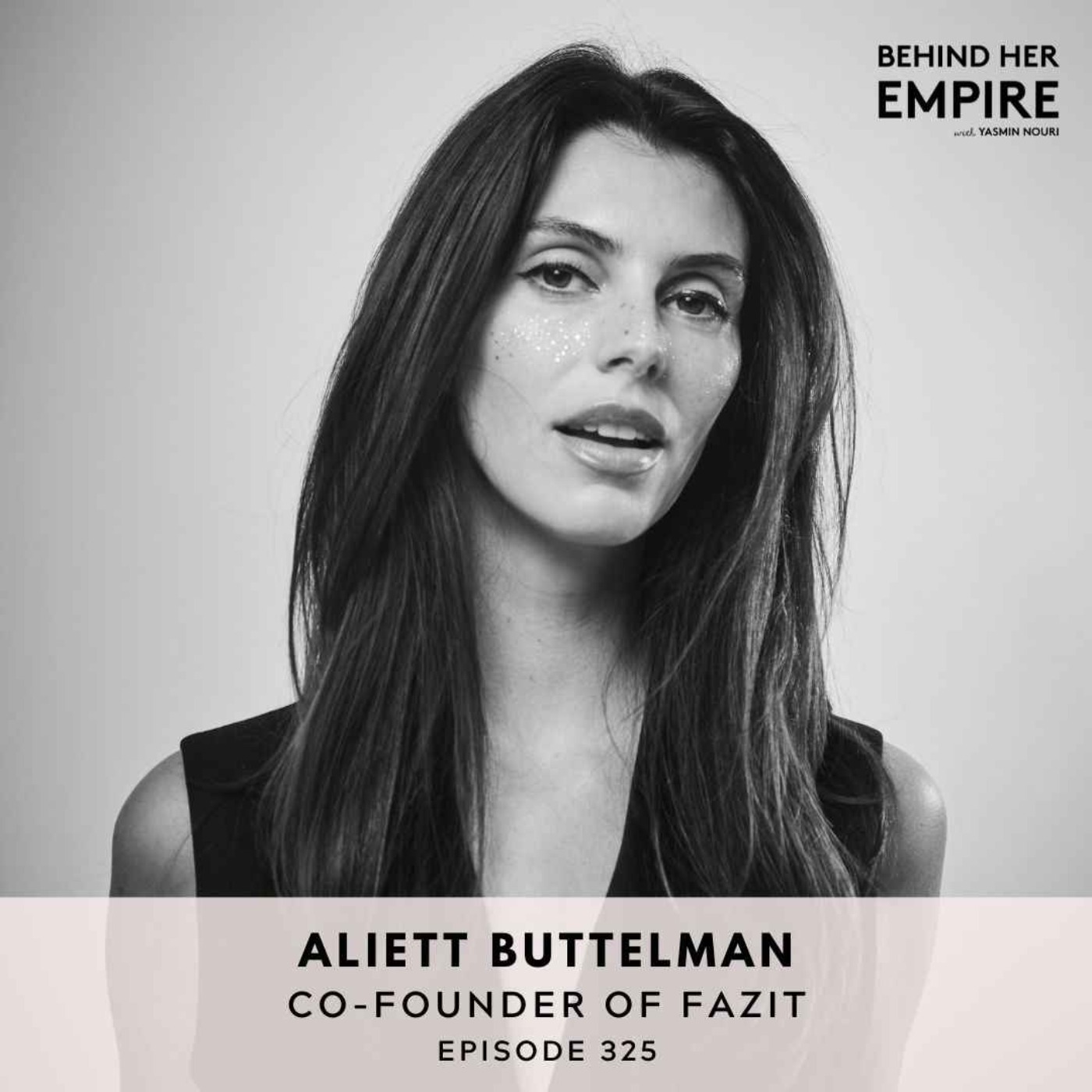 #325: Ditching the Traditional Path: How This Founder Cold Emailed Her Way to Taylor Swift & Build a Cult Brand with Aliett Buttelman, Co-Founder of Fazit