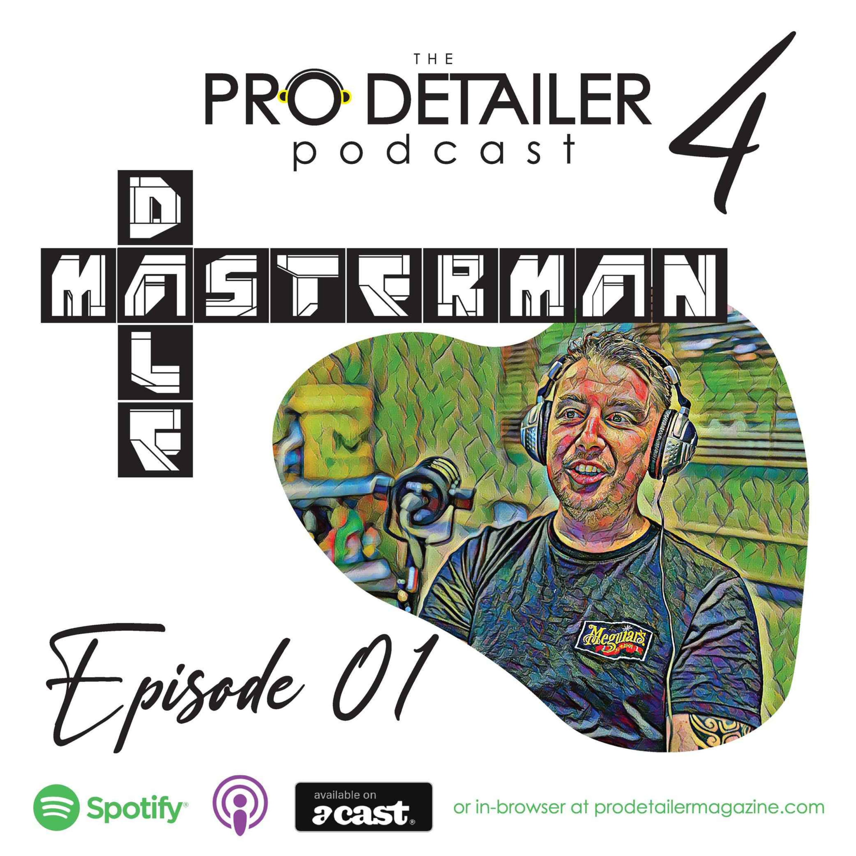 The Pro Detailer Podcast