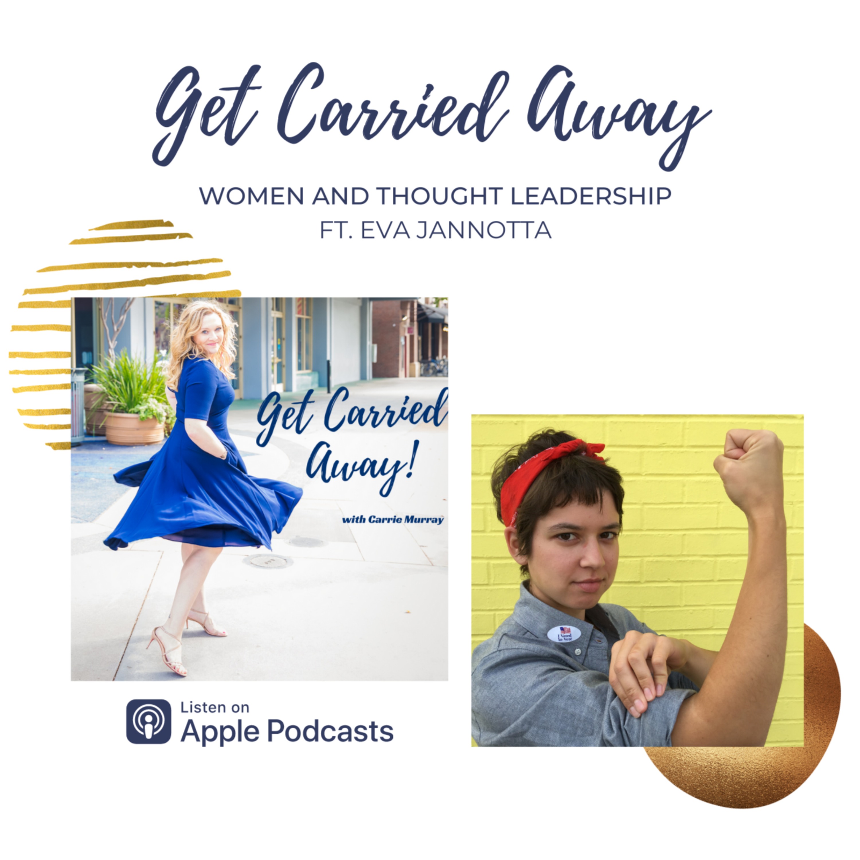cover art for Women and Thought Leadership with Eva Jannotta