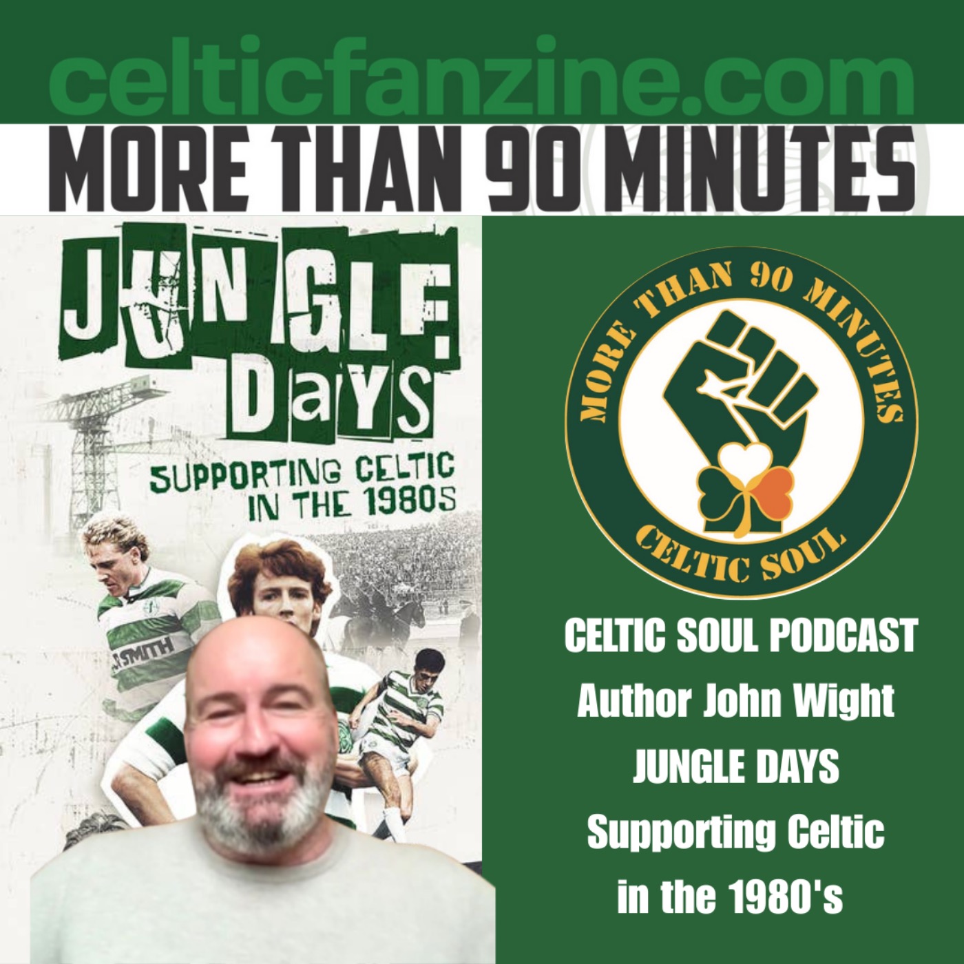 JUNGLE DAYS Supporting Celtic in the 1980's