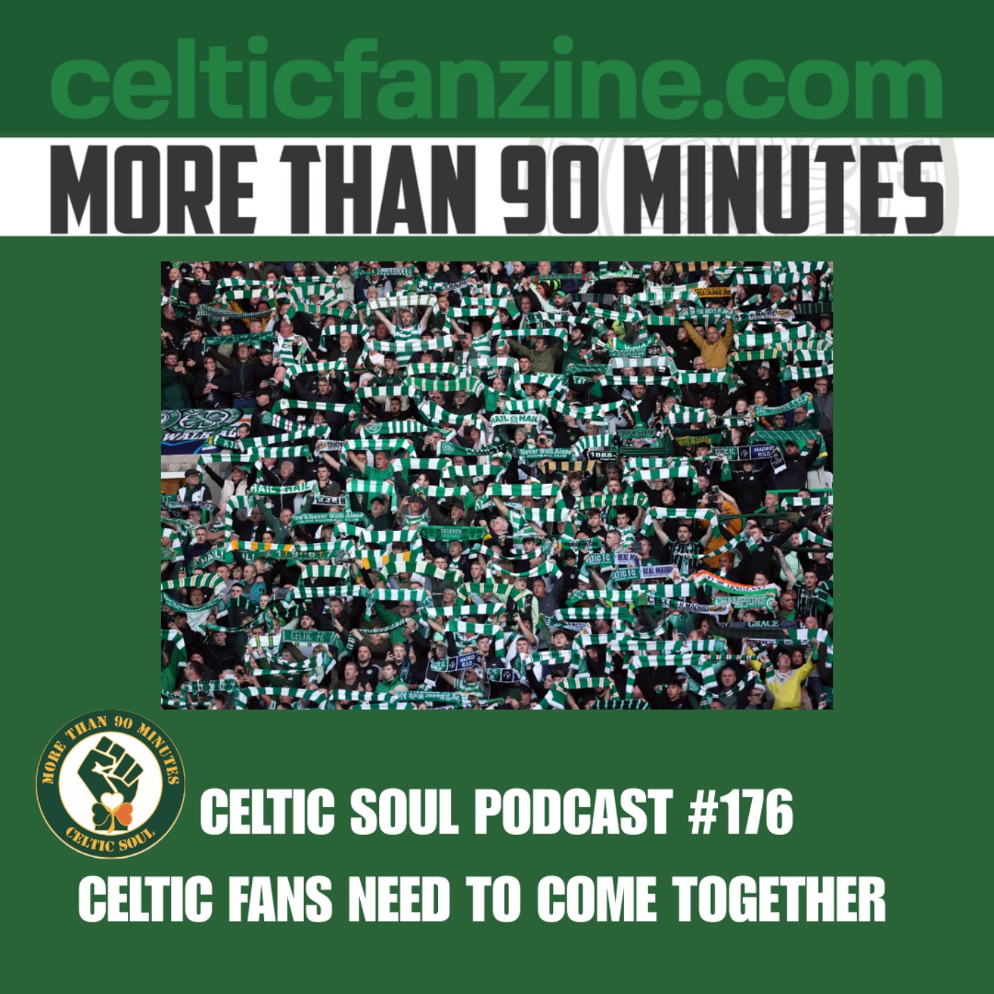 Celtic Fans Need to Come Together