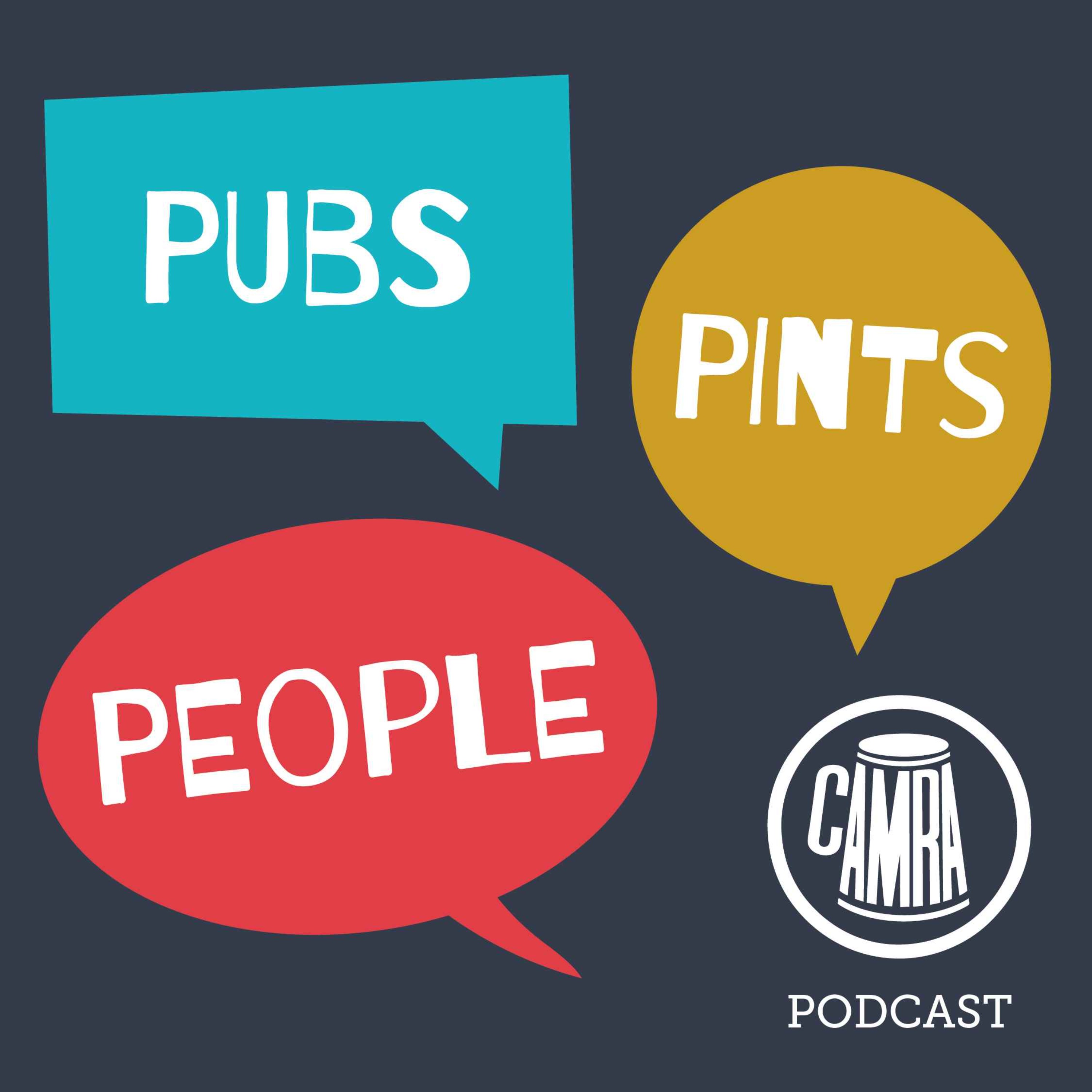 Pubs, Pints and People: CAMRA podcast