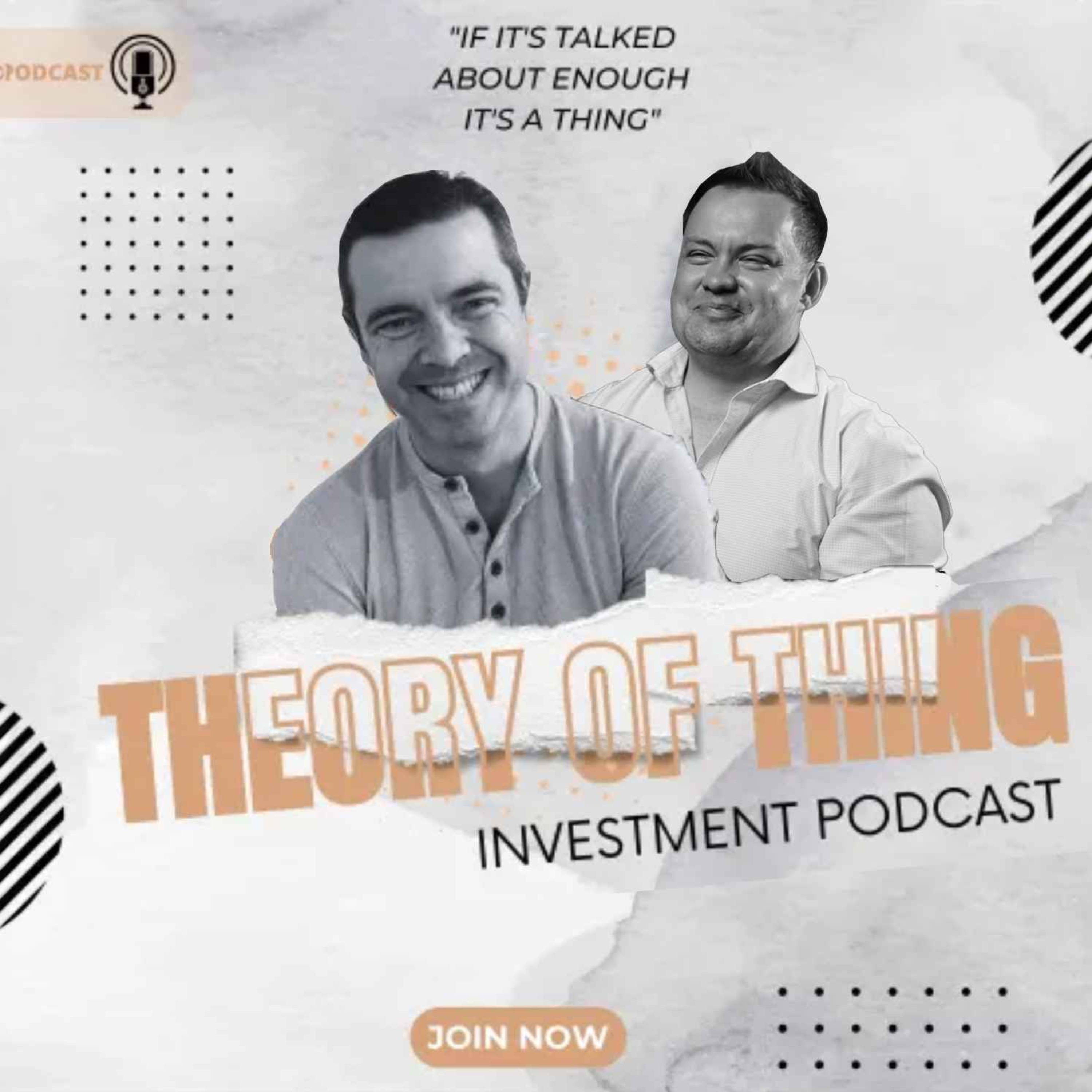 Episode 34 of ”The Theory of Thing Investment Podcast