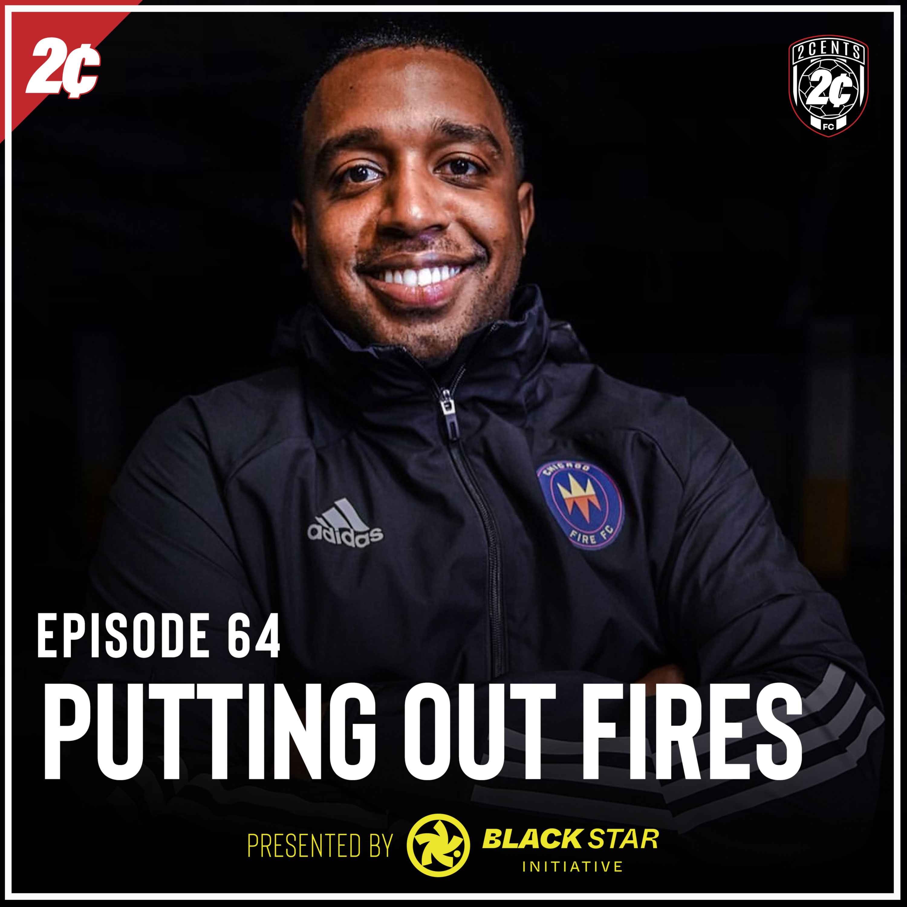 putting-out-fires-w-jhamie-chin-the-2cents-fc-show-on-acast