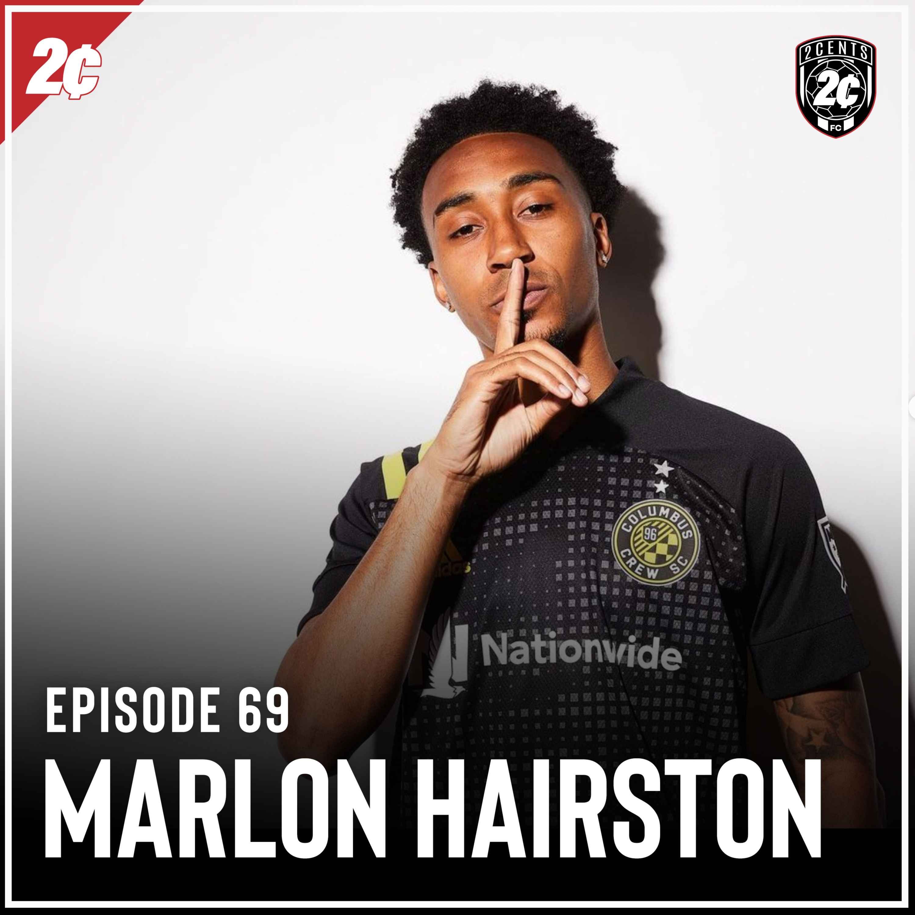 cover art for Episode: 69 | Marlon Hairston