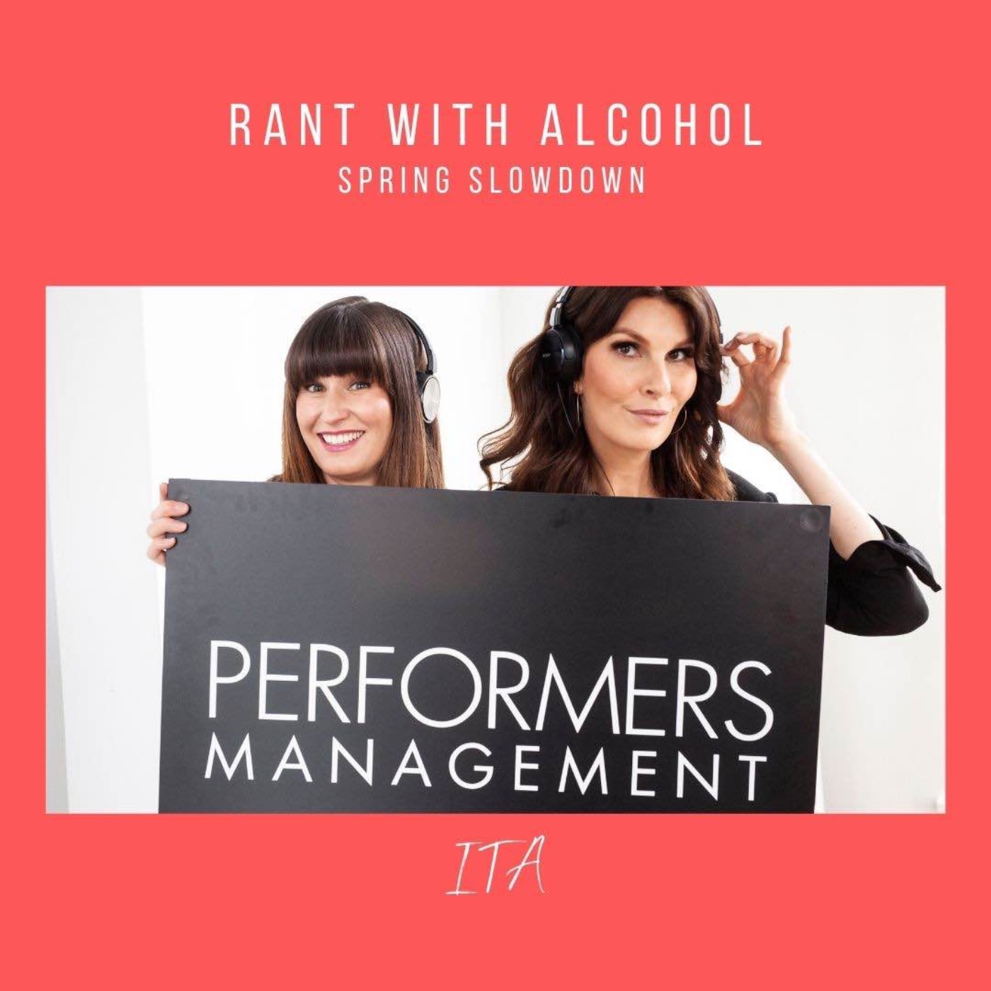 cover art for ITA Rant with Alcohol, Spring Slowdown