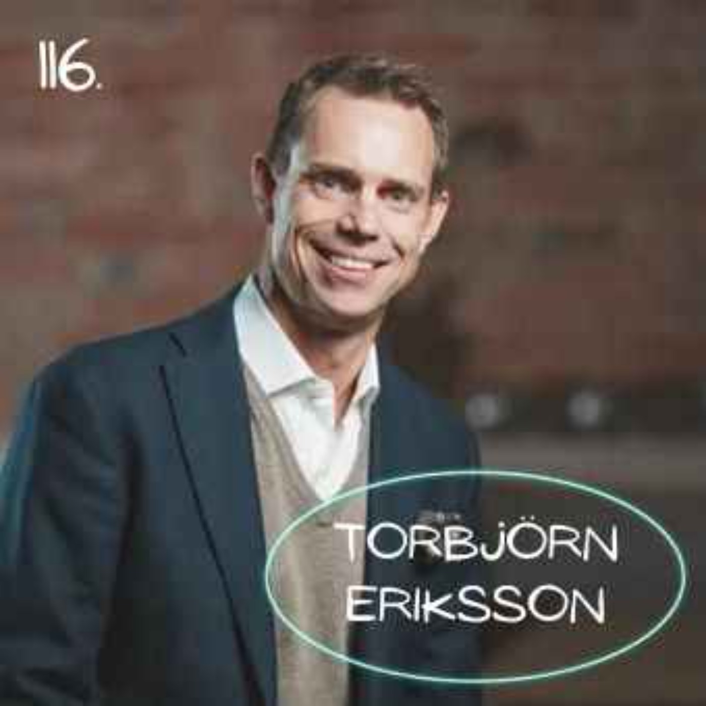 cover art for 116. Torbjörn Eriksson - Den holistiska arbetsplatsen