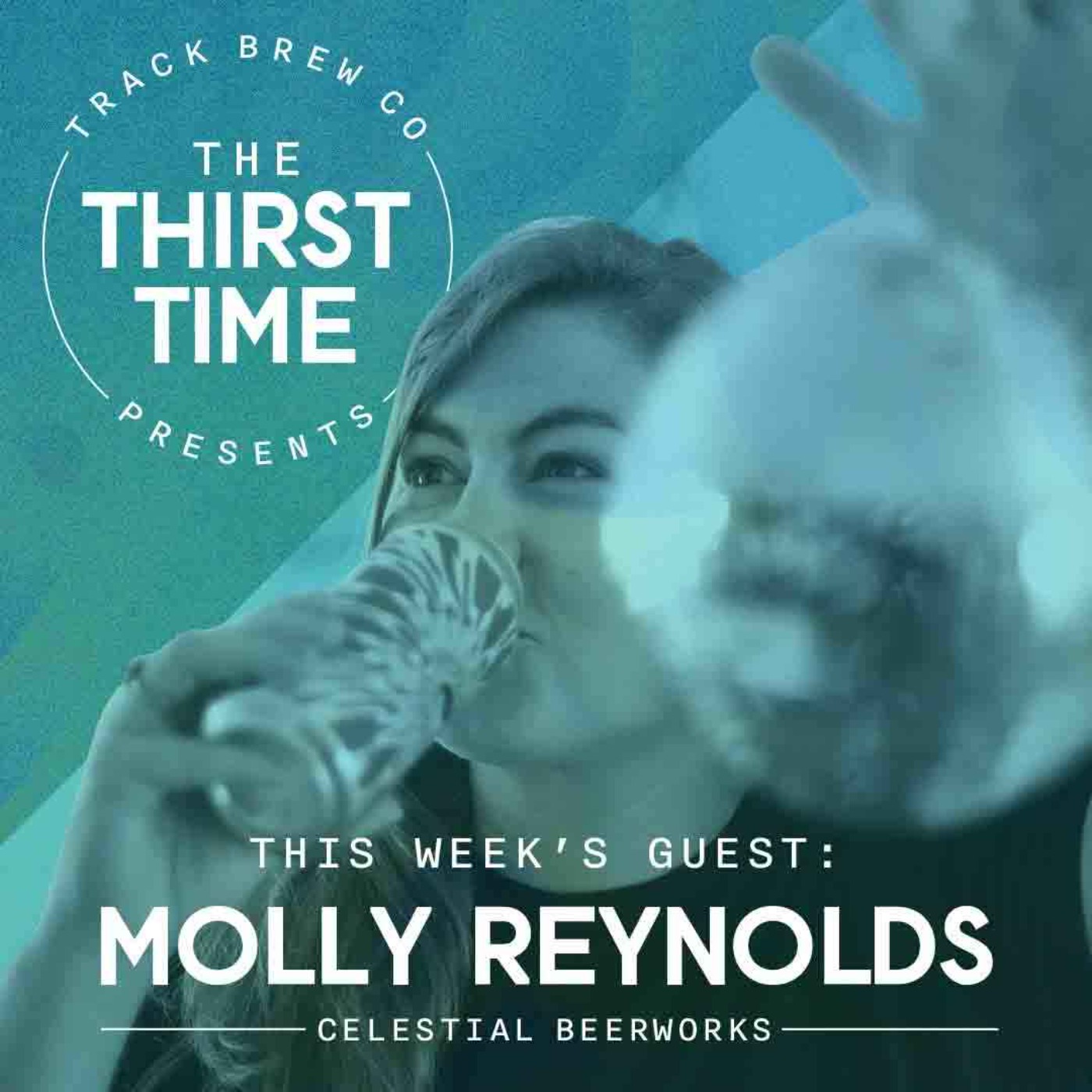 cover art for S3 - E4 - The Thirst Time - Molly Reynolds - Celestial Beerworks