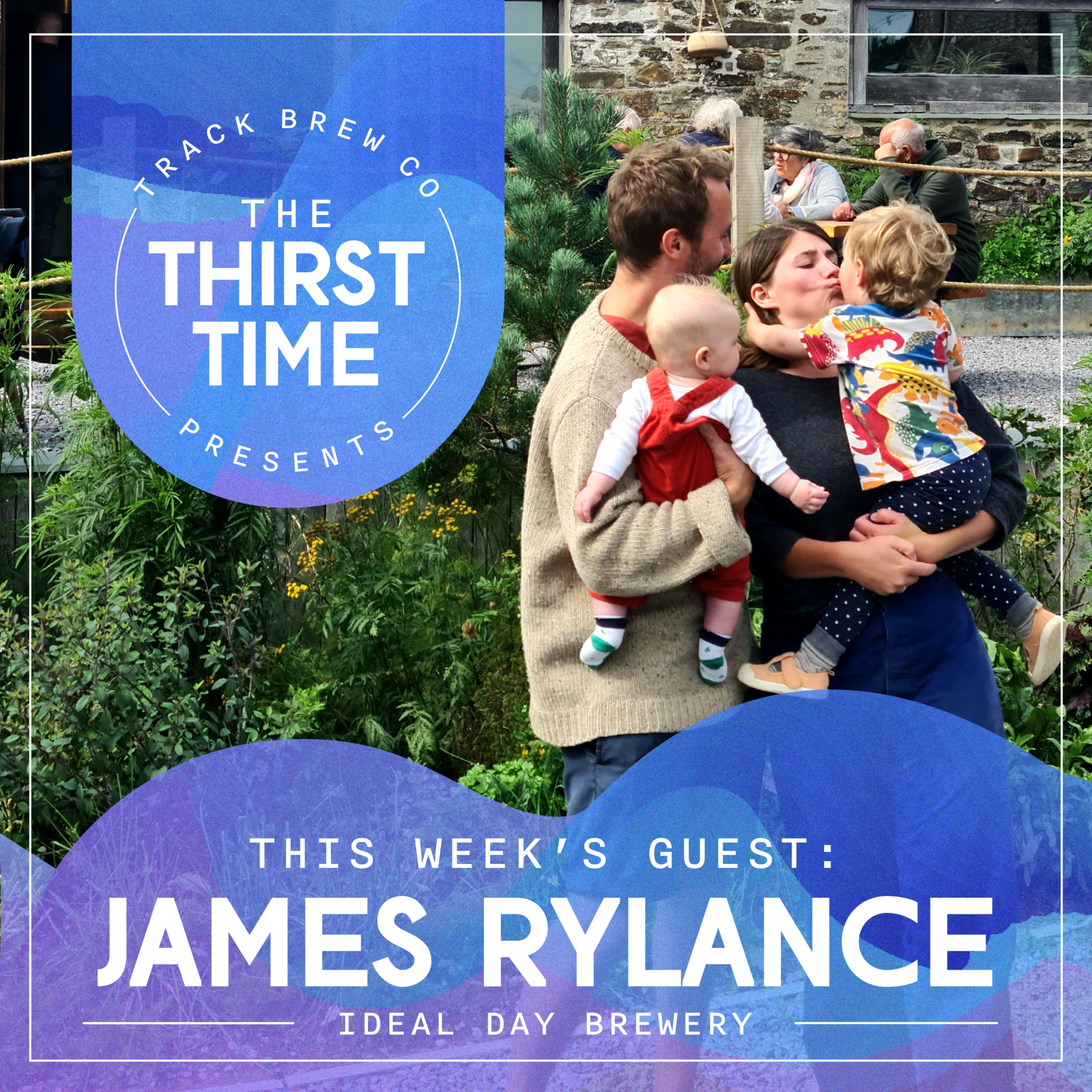 The Thirst Time - James Rylance - Ideal Day Family Brewery