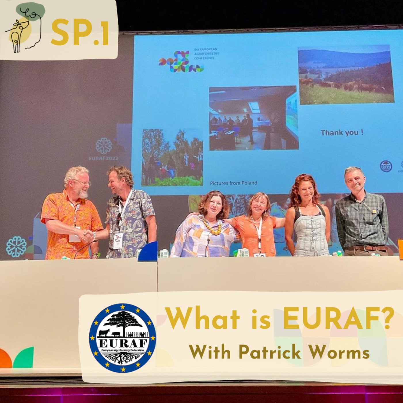 Special Episode #1 - EURAF Conference 2022