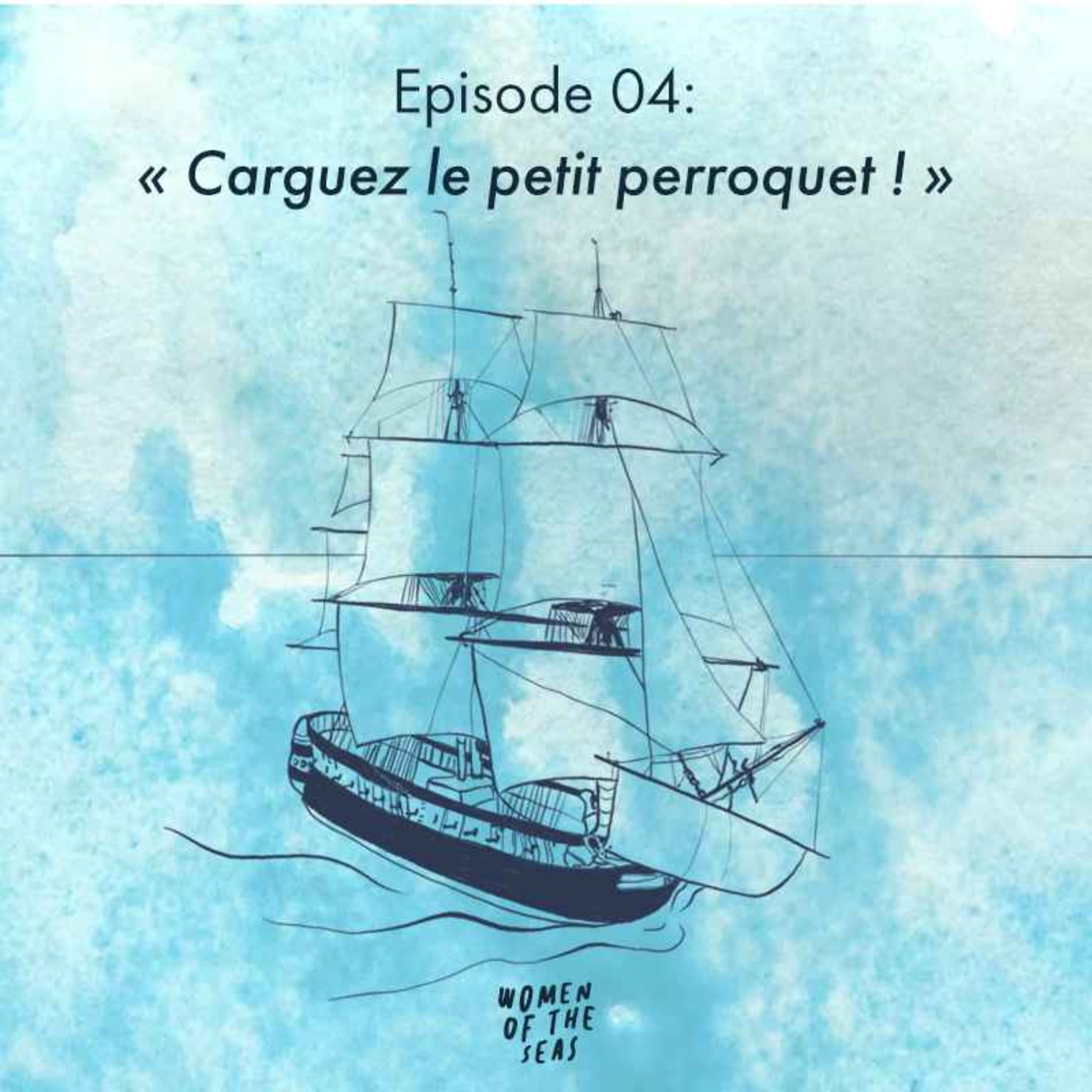 cover art for Saison 3 Episode 04 : "Carguez le petit perroquet !"