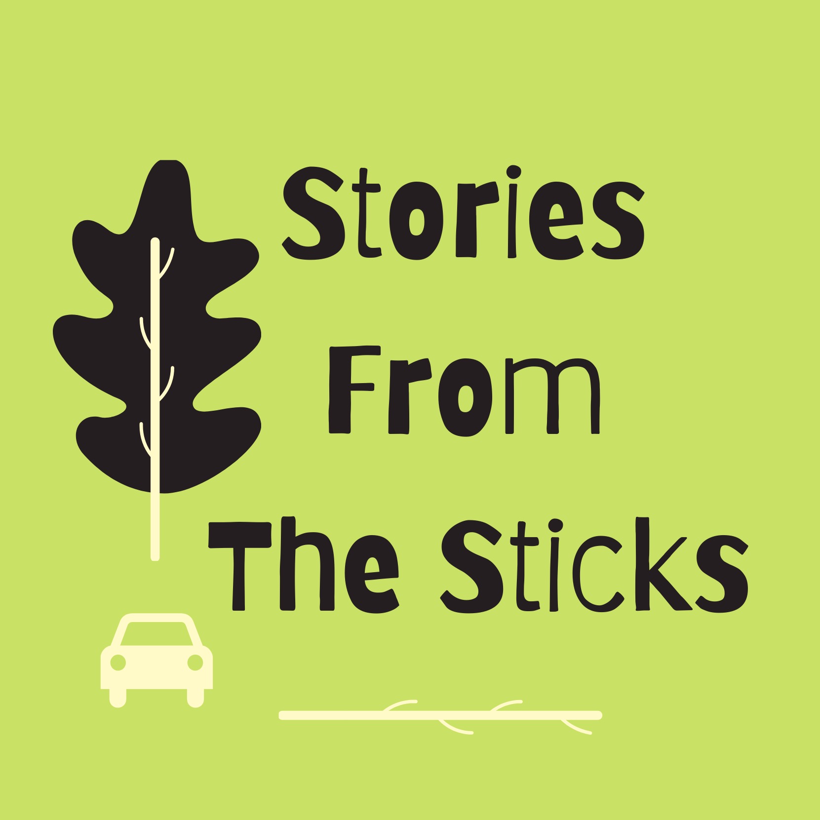 Stories from the Sticks