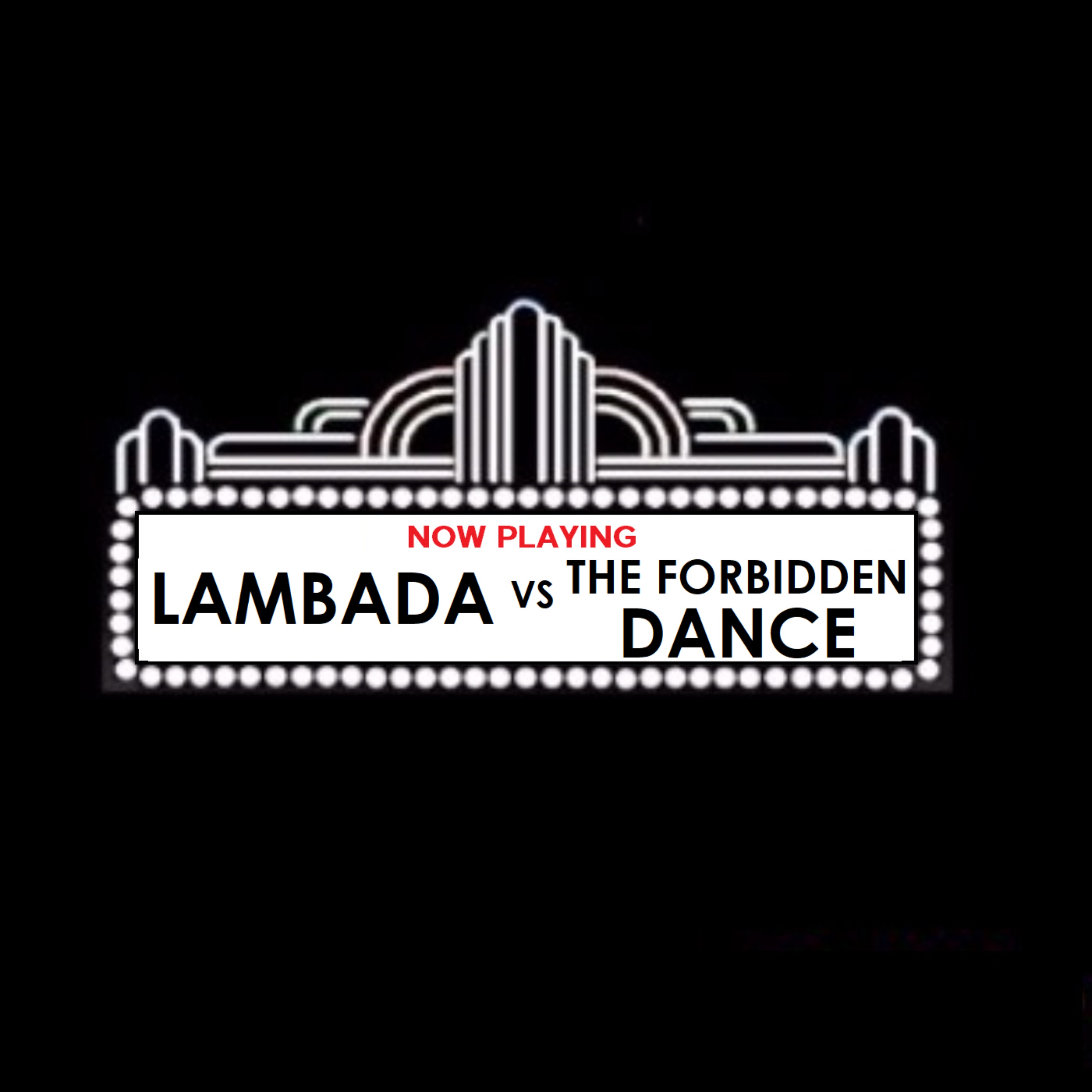 Lambada vs The Forbidden Dance