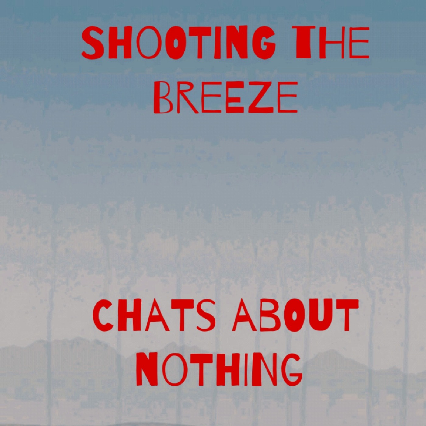 Shooting the breeze