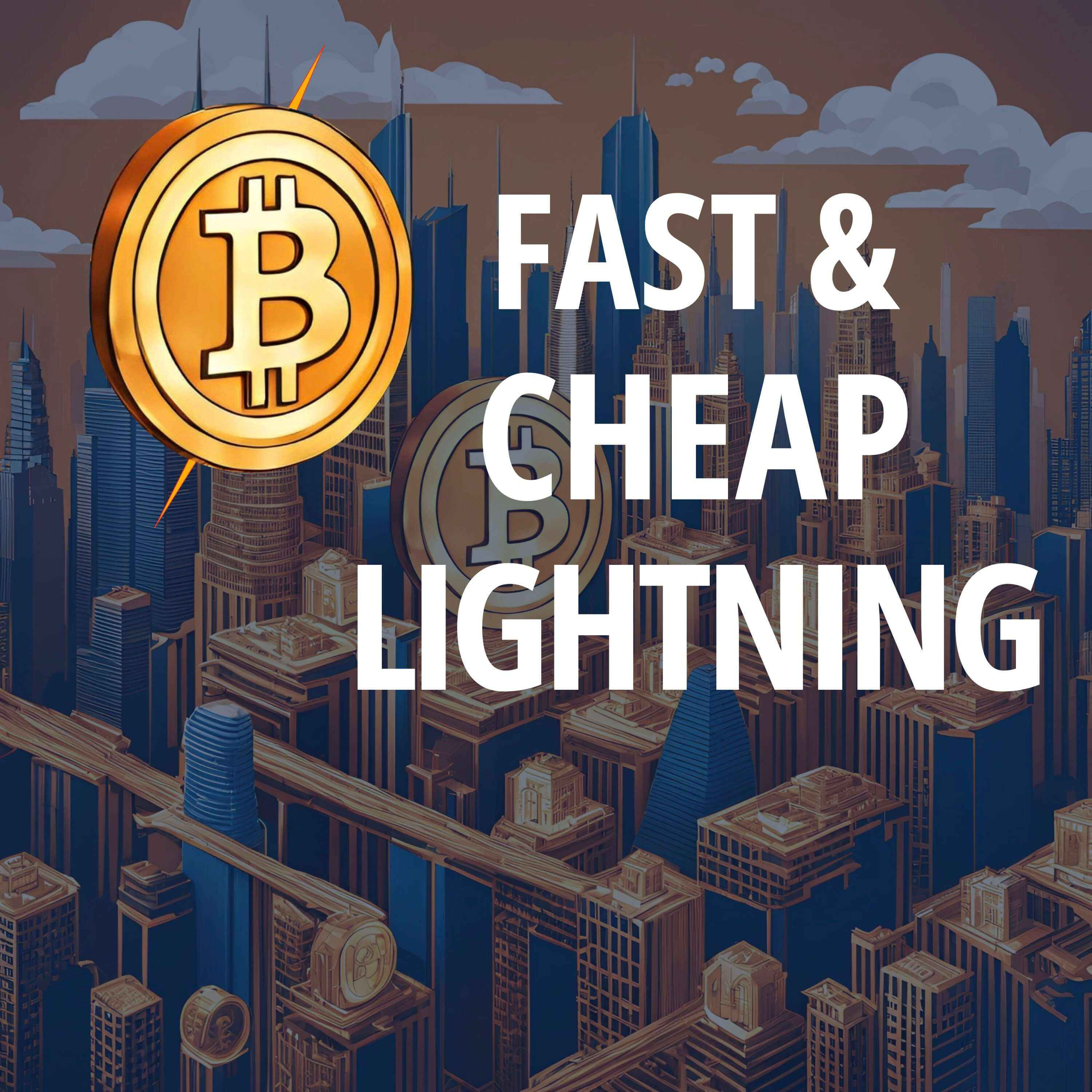 Bitcoin Lightning: Fast and Affordable Transactions episode artwork