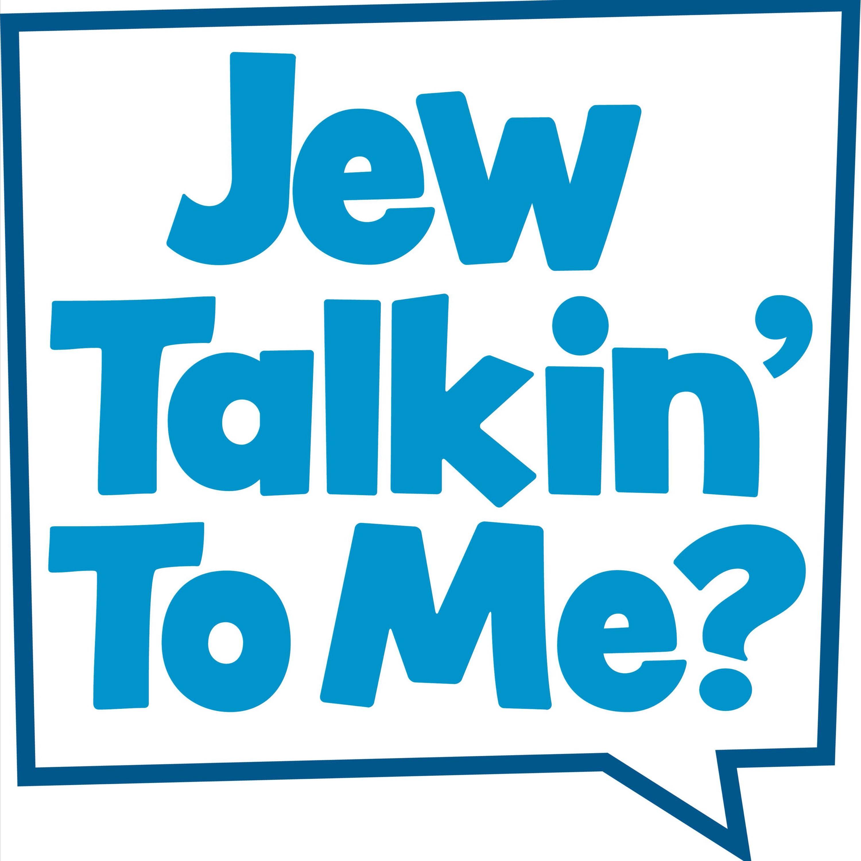 cover art for Jew Talkin' To Me? with Lemony Snicket aka Daniel Handler