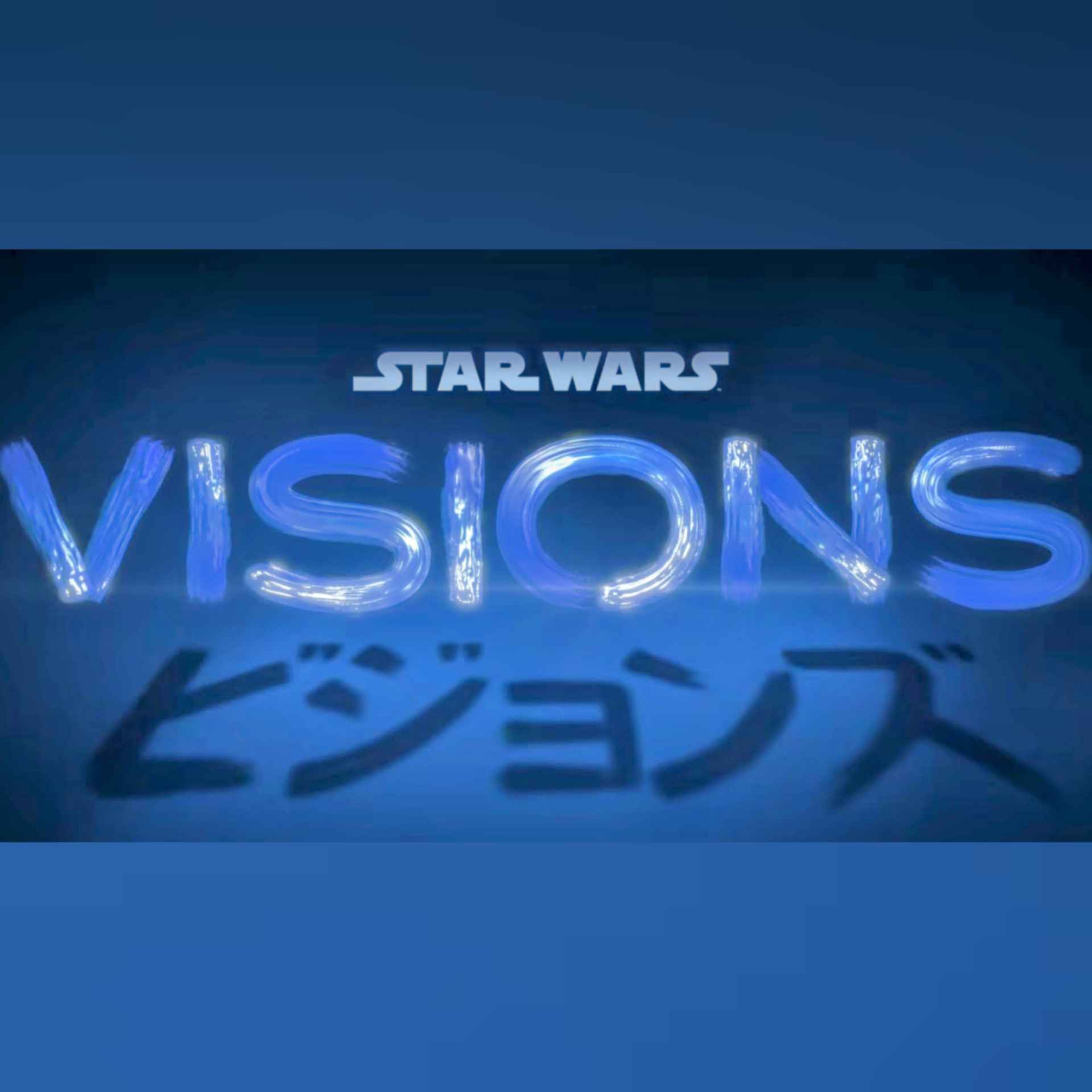 Star Wars Visions Episodes 1-9