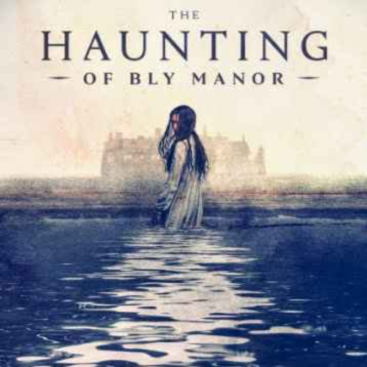 The Haunting of Bly Manor
