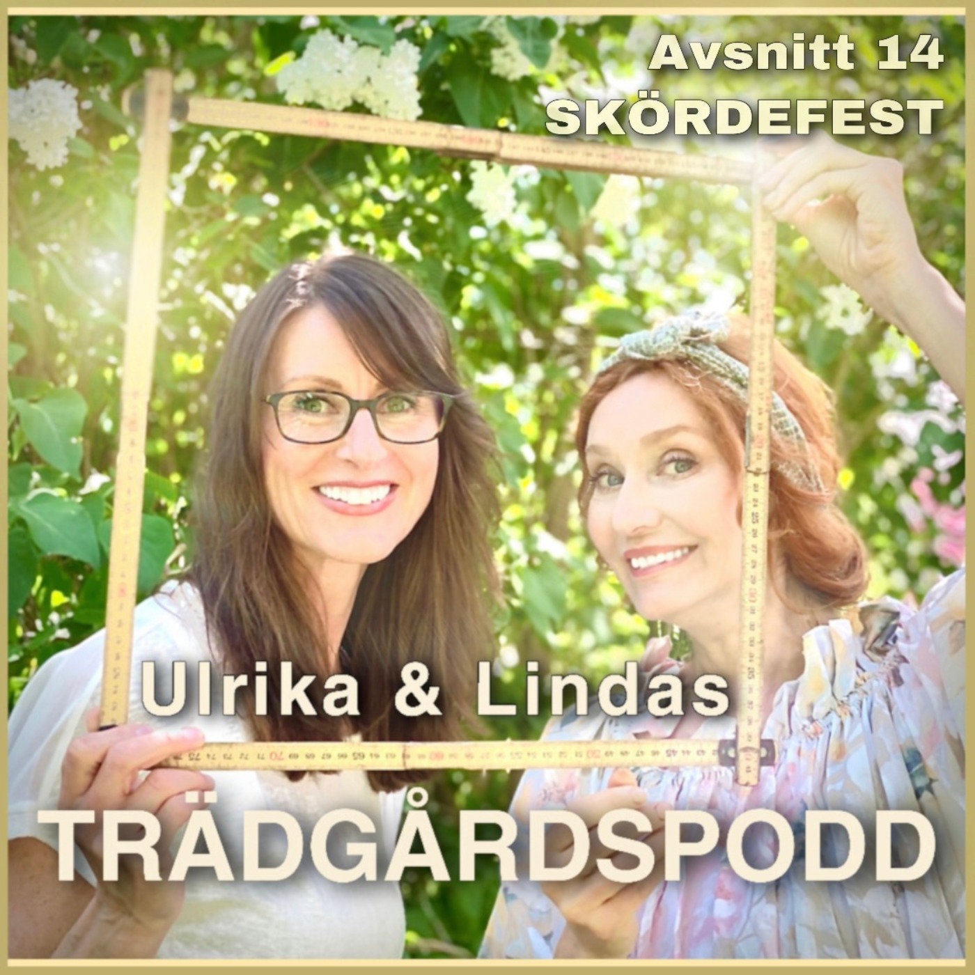 Ulrika och Lindas trädgårdspodd