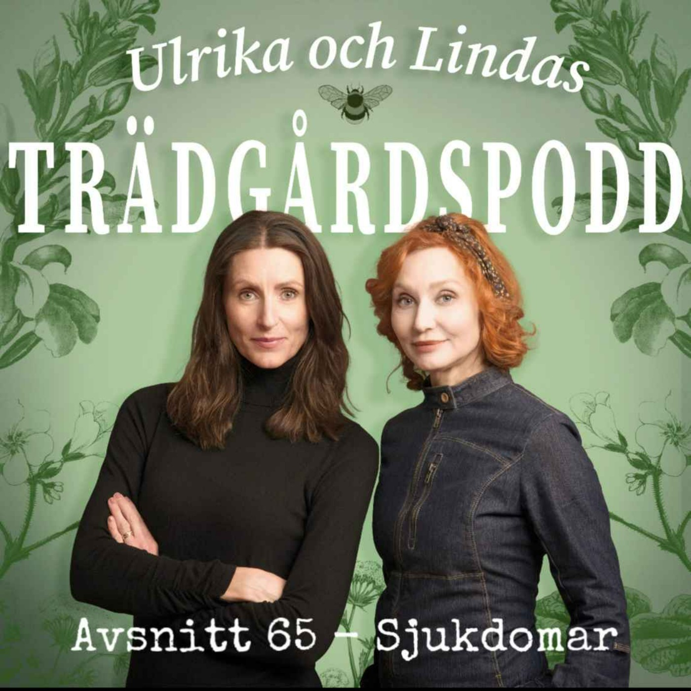 Ulrika och Lindas trädgårdspodd