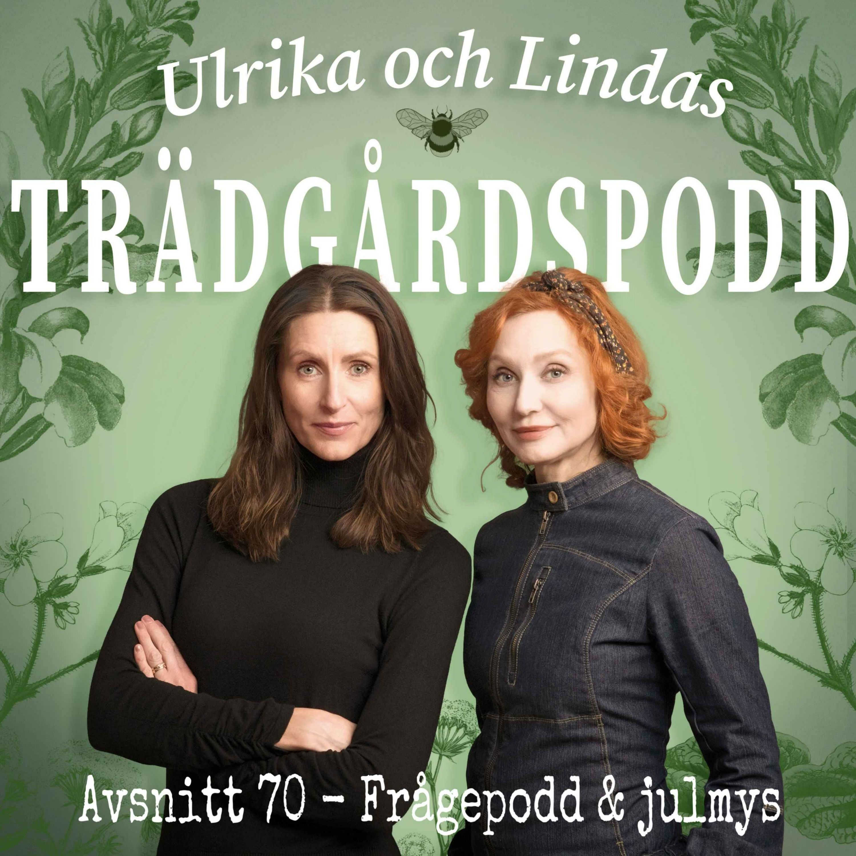 Ulrika och Lindas trädgårdspodd