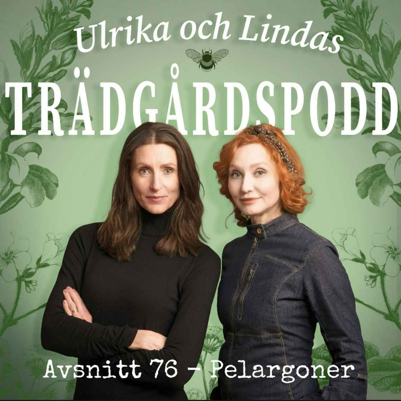 Ulrika och Lindas trädgårdspodd