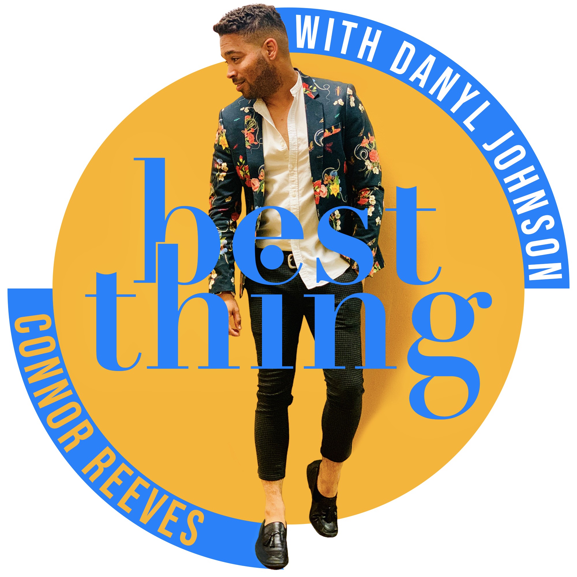 Best Thing with Danyl Johnson