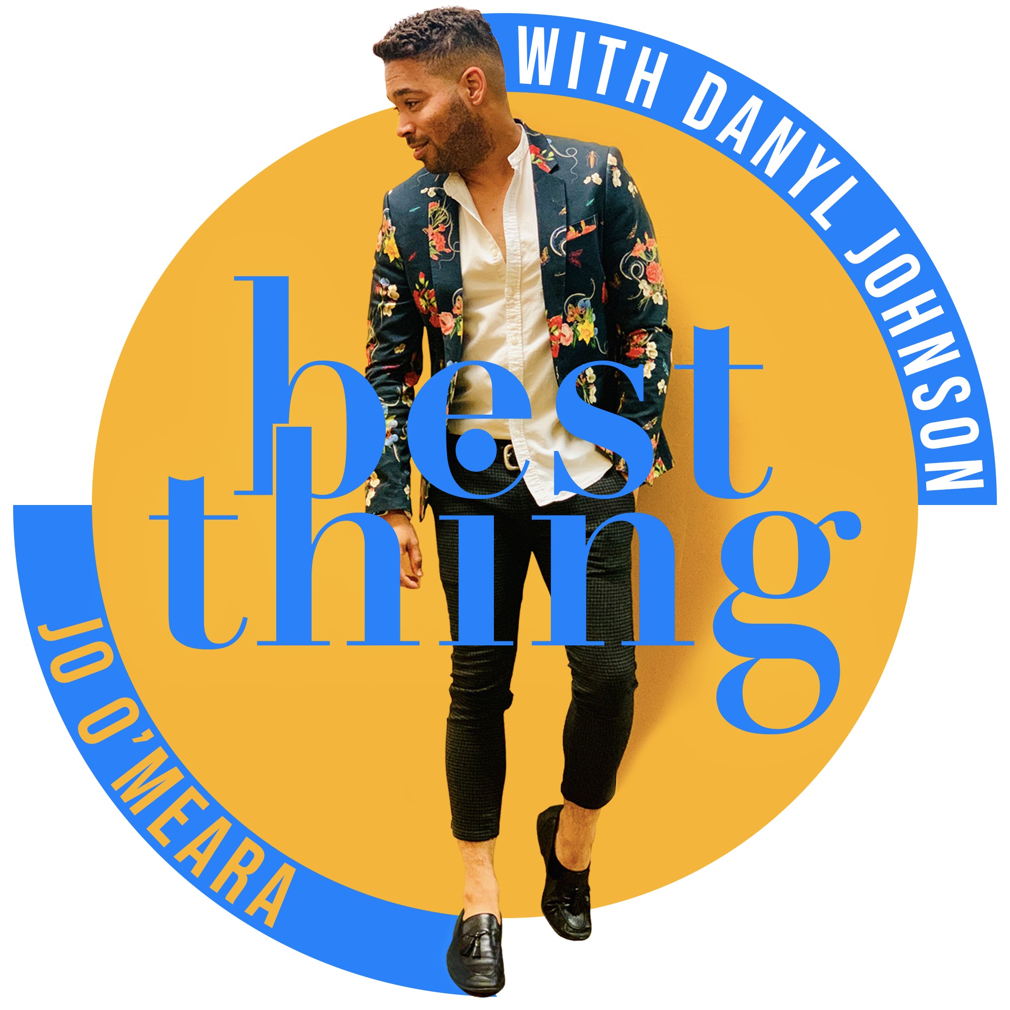 Best Thing with Danyl Johnson