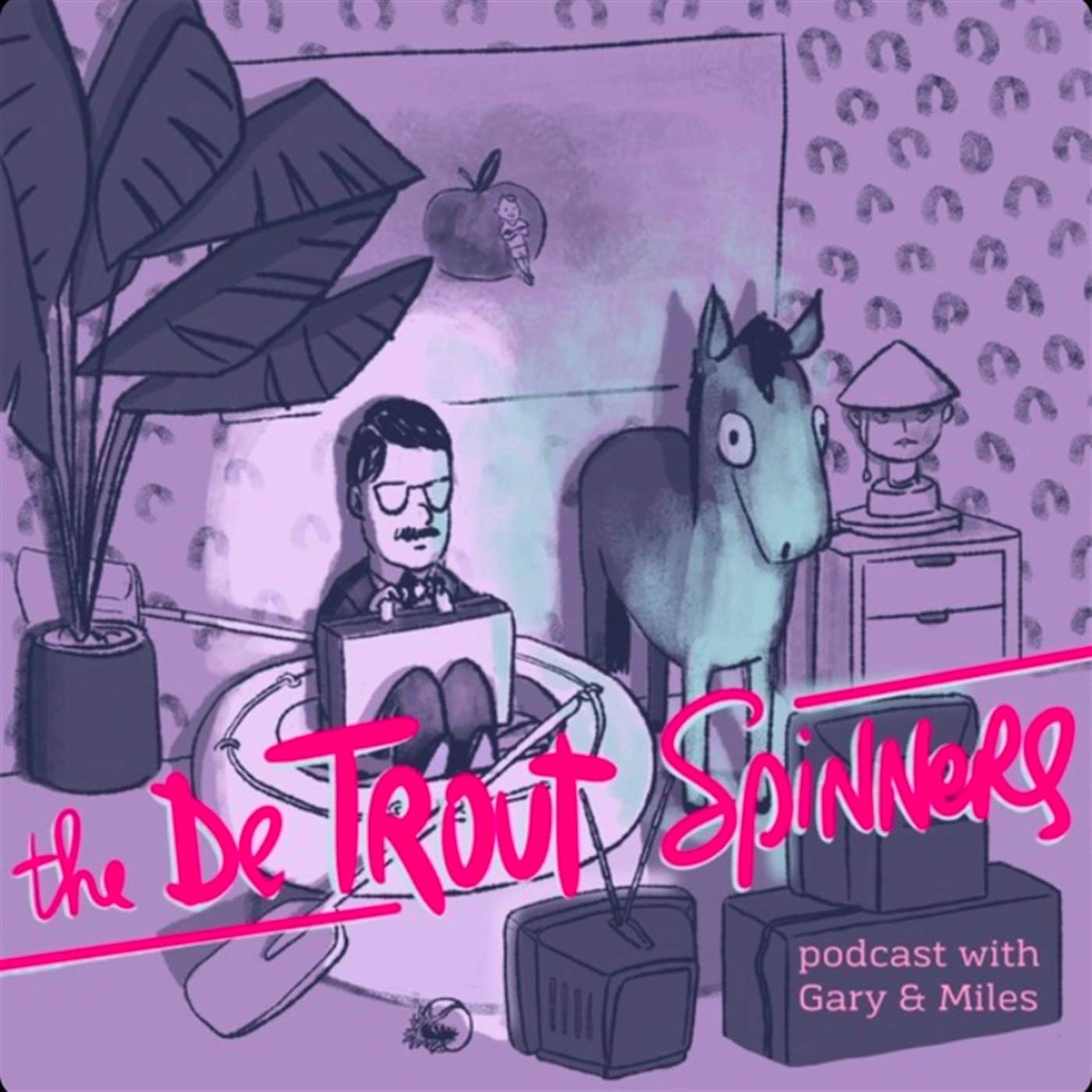 The De Trout Spinners Podcast