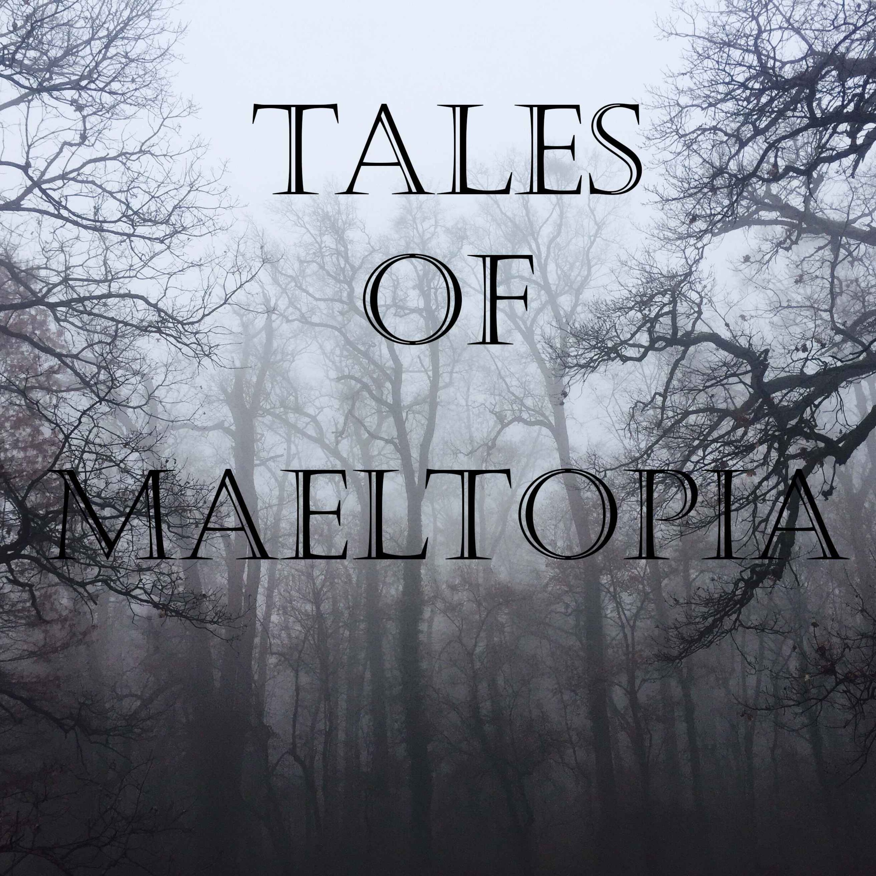 cover art for Patreon Unlock - Tales of Maeltopia